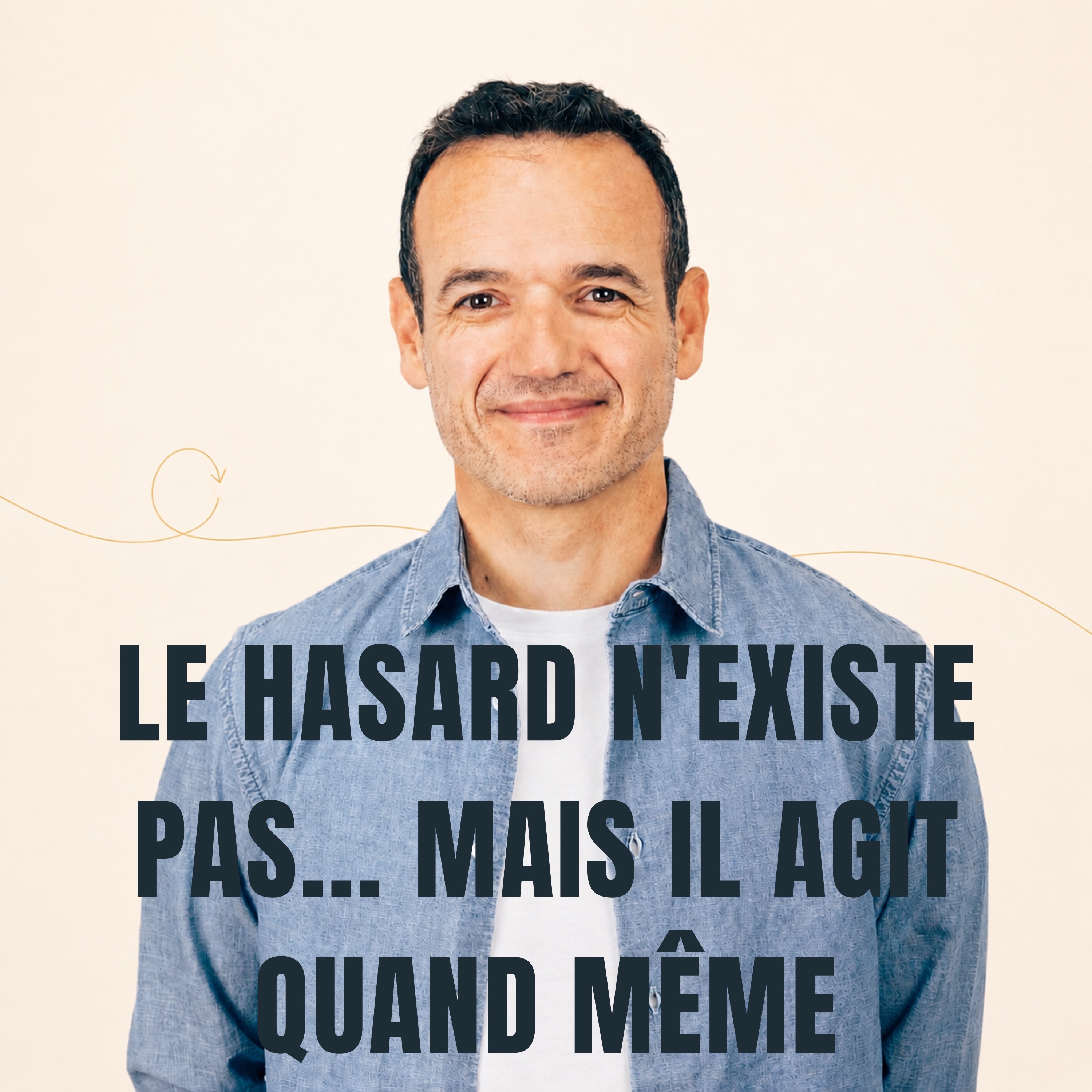 Le Fil Mental - Fabien Olicard- Le Hasard n’existe pas… mais il Agit quand même [ REDIFF ÉTÉ ]