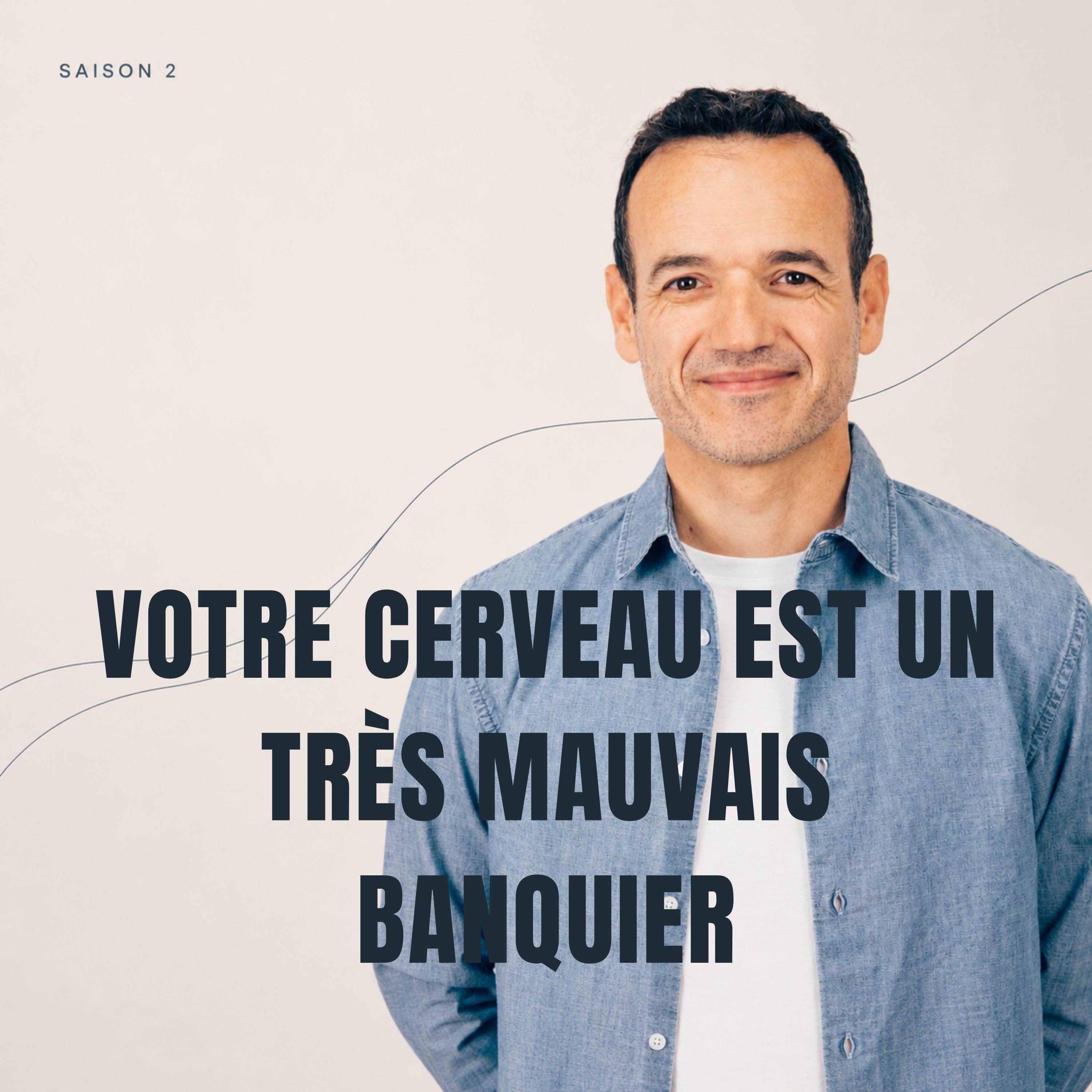 Le Fil Mental - Fabien Olicard- Votre Cerveau est un très Mauvais Banquier