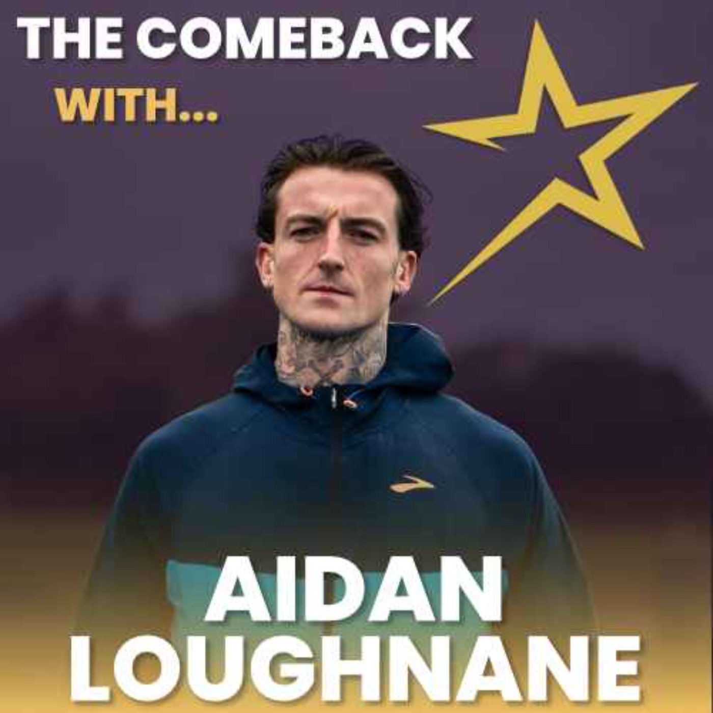 The Comeback with...Aidan Loughnane