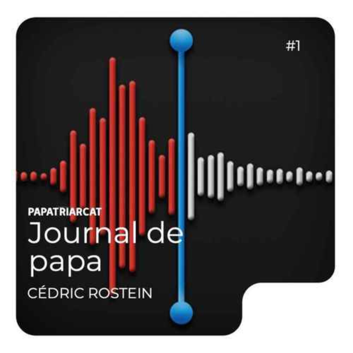 Journal de papa #1