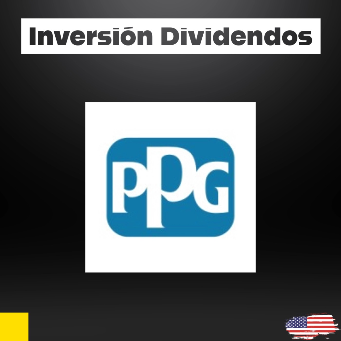BLUE CHIPS 🇺🇸 PPG 🏭 Julio 2025