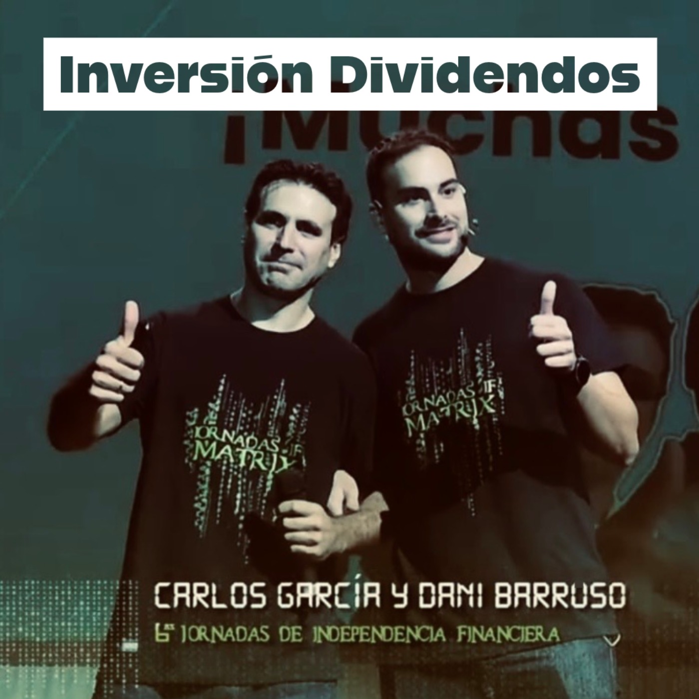 6as Jornadas de Independencia Financiera 💰📈 Carlos García & Dani Barruso 😎