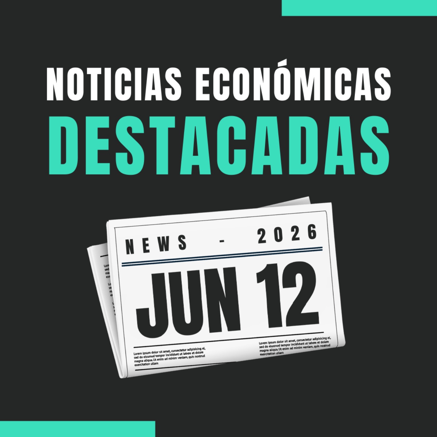 🗞️ Noticias económicas destacadas  📅 12/06/2026 episode artwork