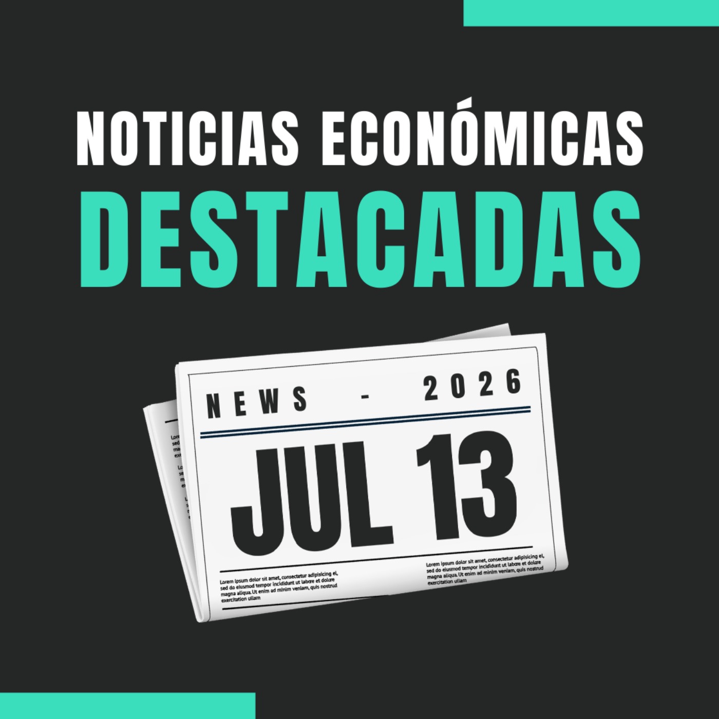 🗞️ Noticias económicas destacadas  📅 13/07/2026 episode artwork
