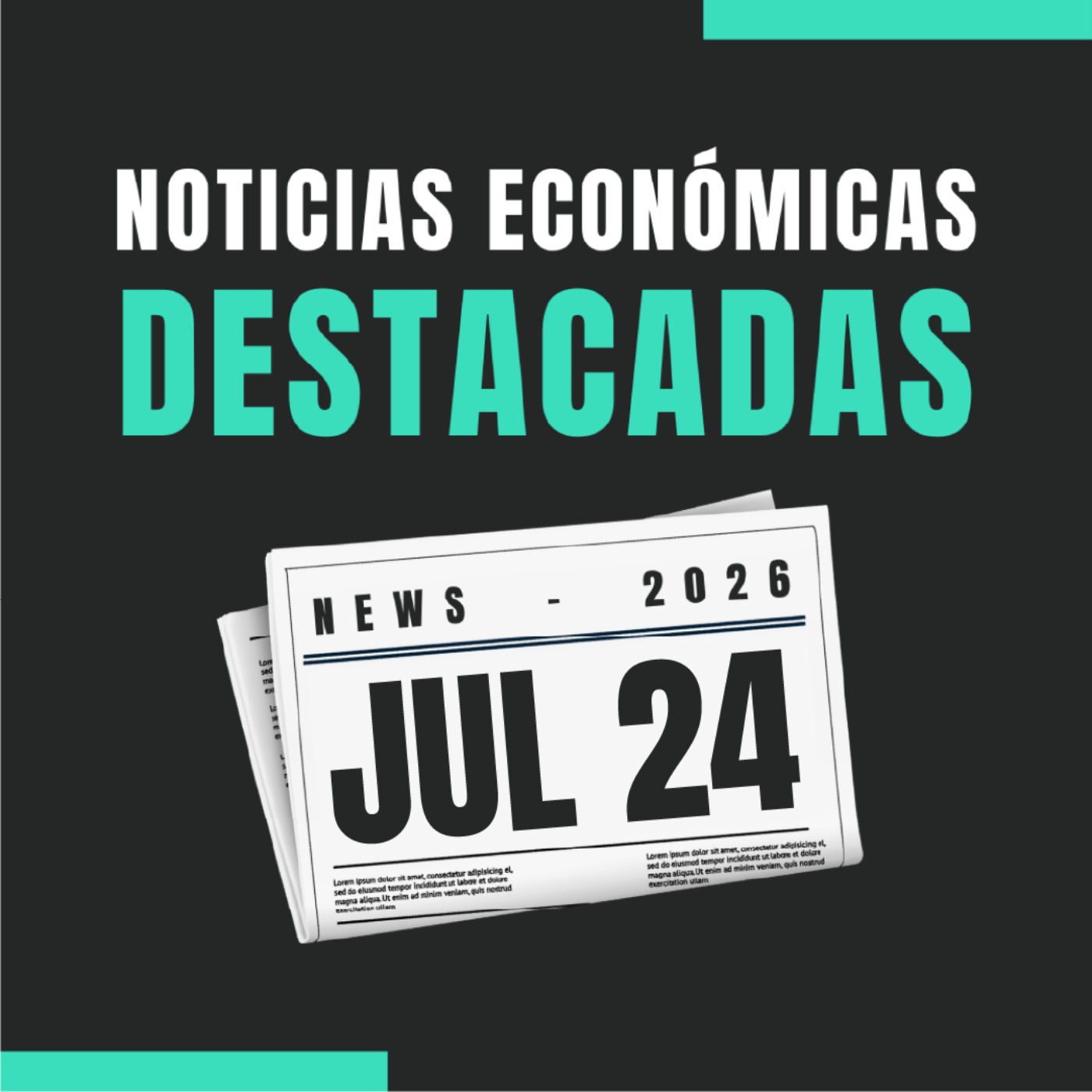 🗞️ Noticias económicas destacadas  📅 24/07/2026 episode artwork