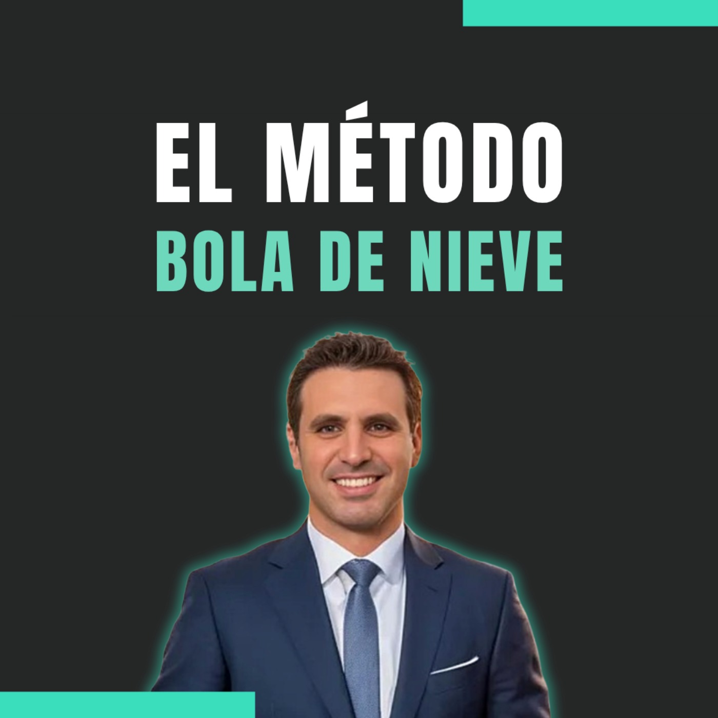 📊 Método Bola de Nieve. episode artwork