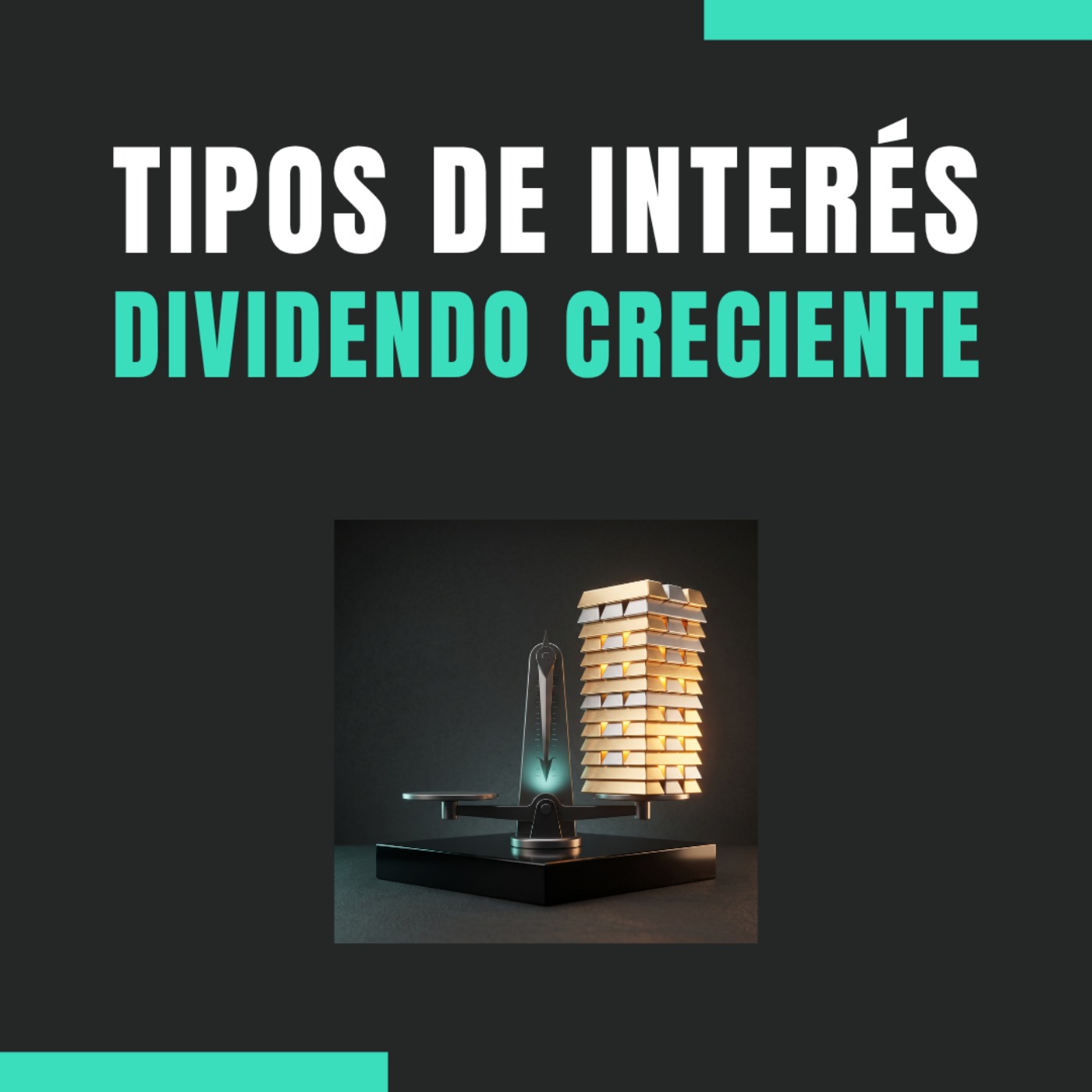📉💸 ¿Por qué una bajada de tipos dispara los dividendos crecientes?