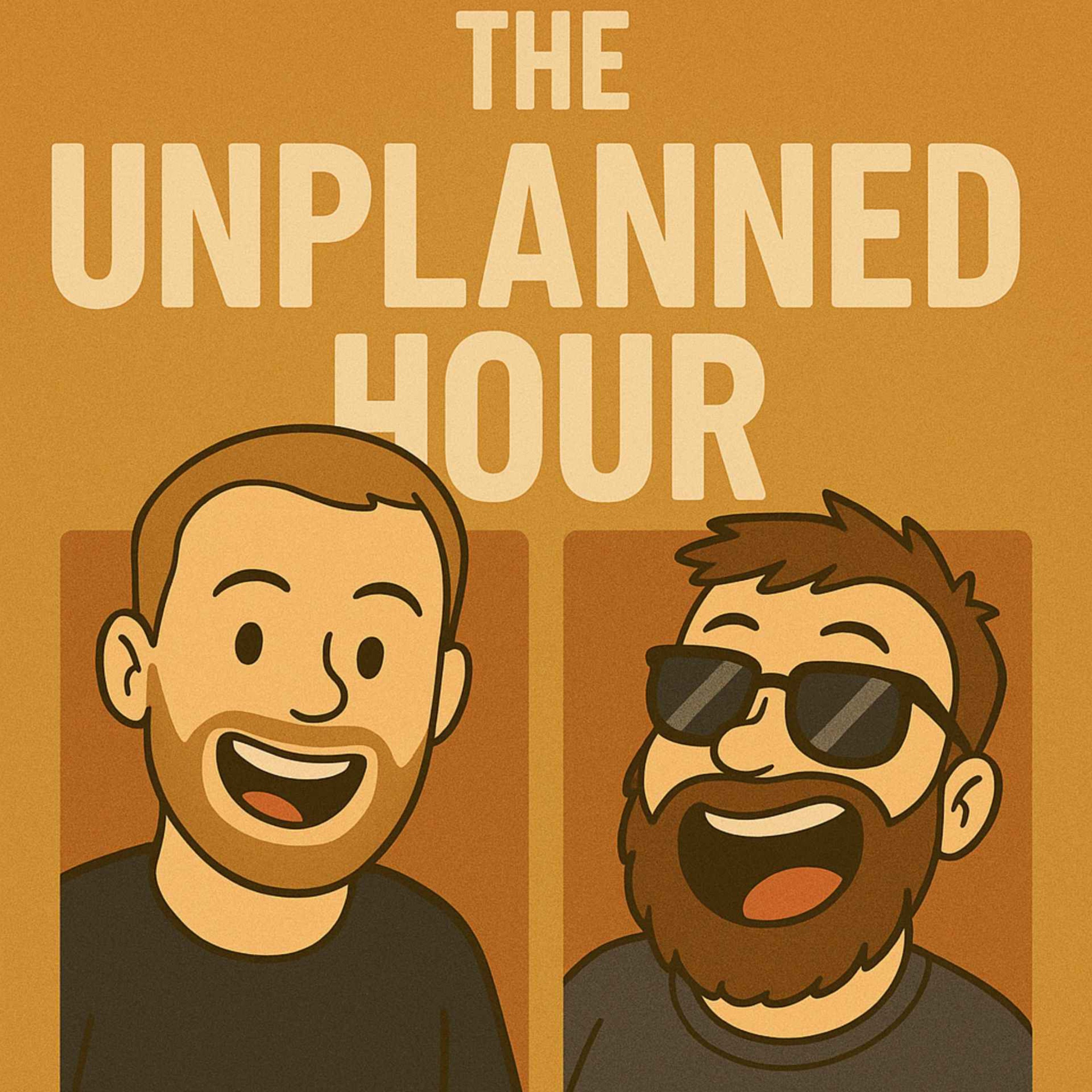 Theunplannedhour Ep 4! episode artwork