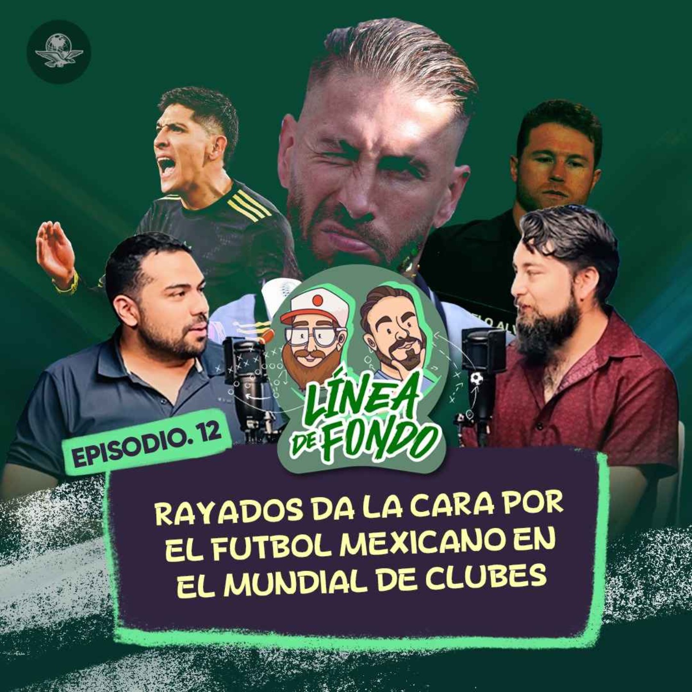 Rayados da la cara por el futbol mexicano en el Mundial de Clubes episode artwork