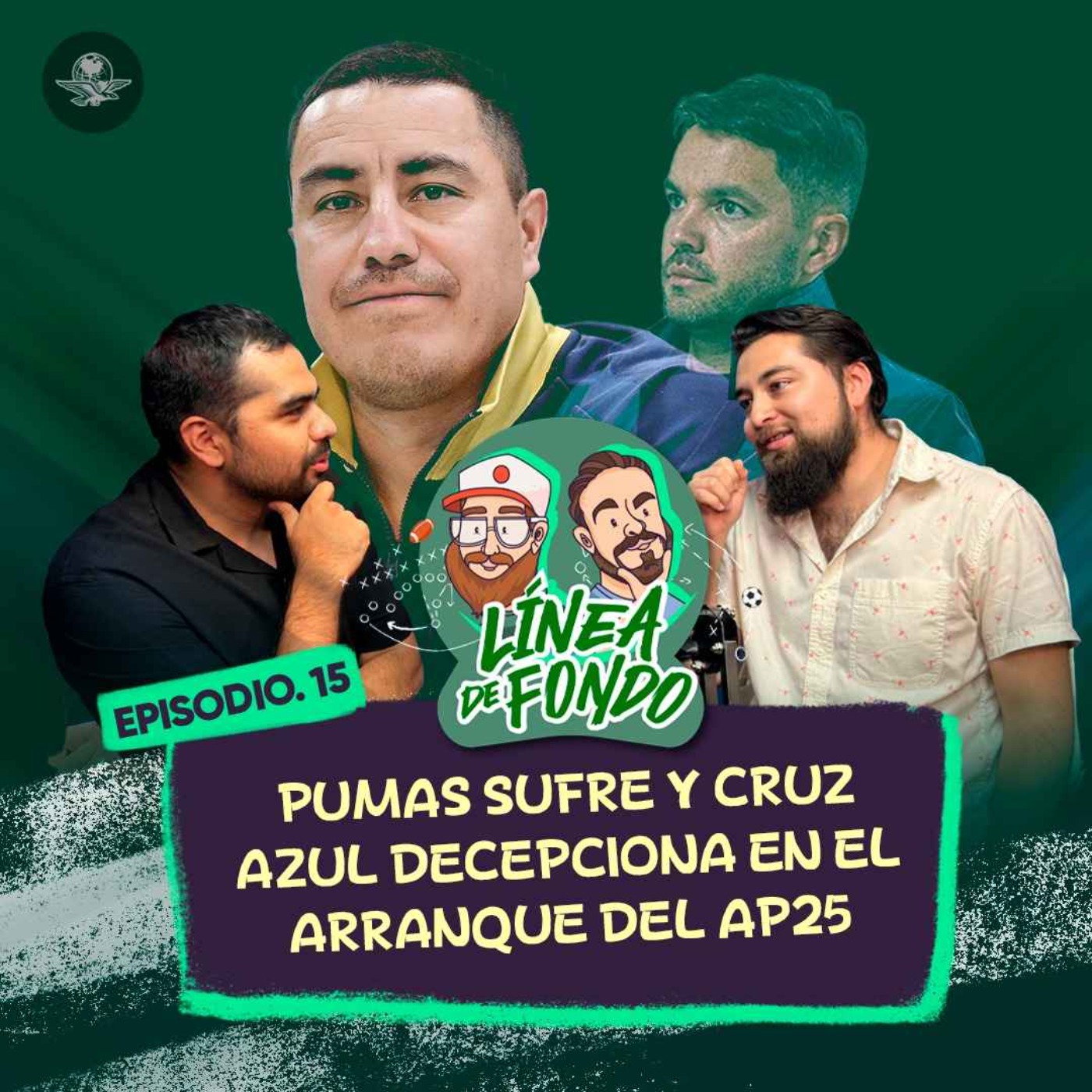 Pumas sufre y Cruz Azul decepciona en el arranque del AP25; tuvimos gran semana para el deporte mexicano episode artwork