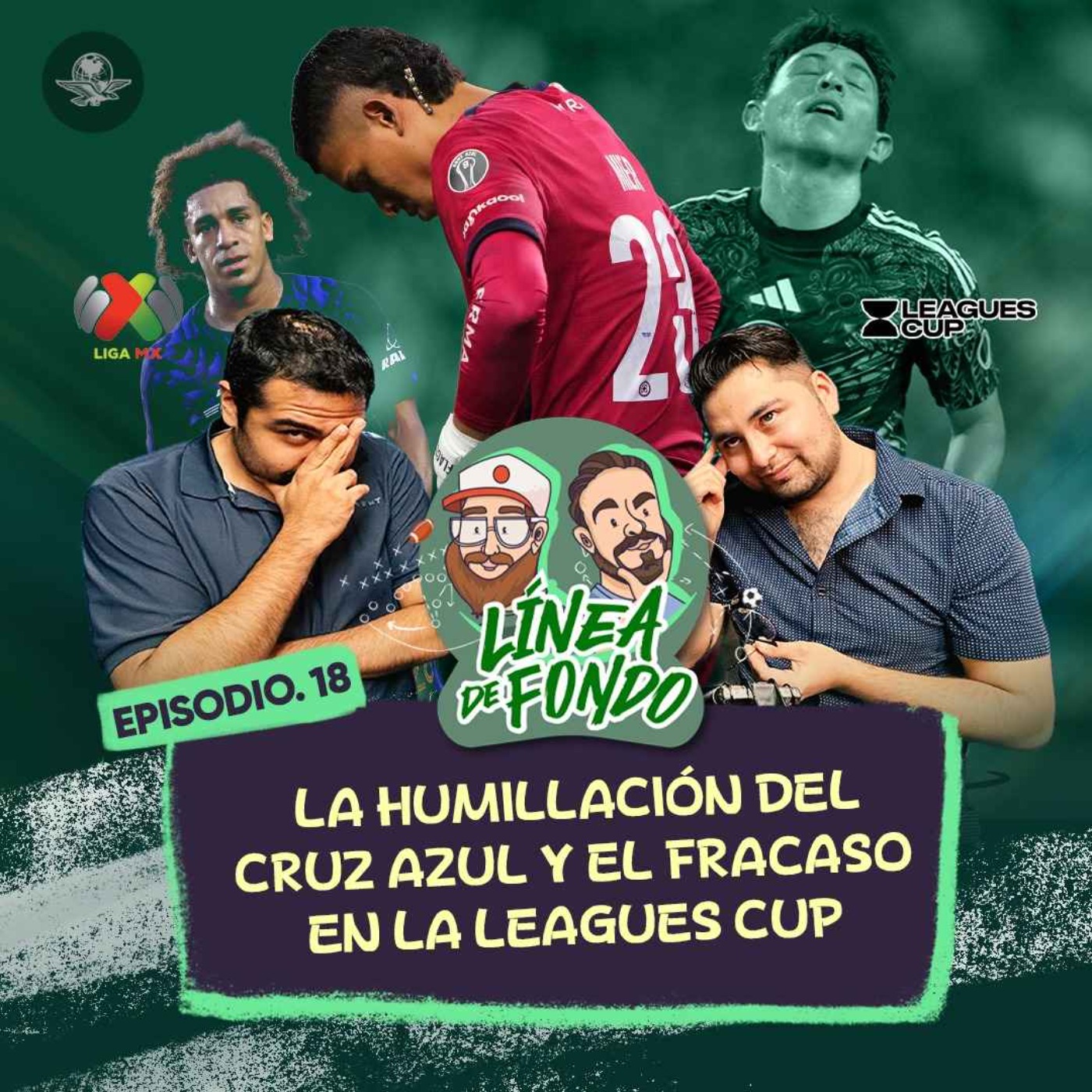 La humillación del Cruz Azul y el fracaso de la Liga MX en la Leagues Cup episode artwork
