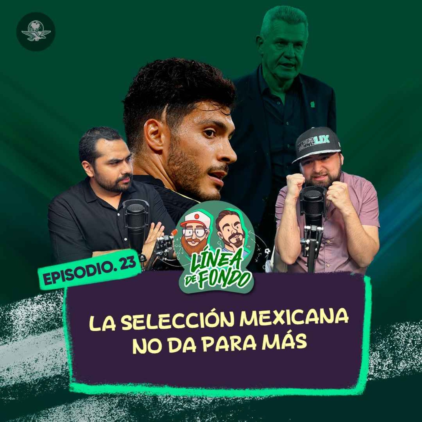 La Selección Mexicana no da para más / Lo que debes saber de la pelea Canelo vs Crawford episode artwork