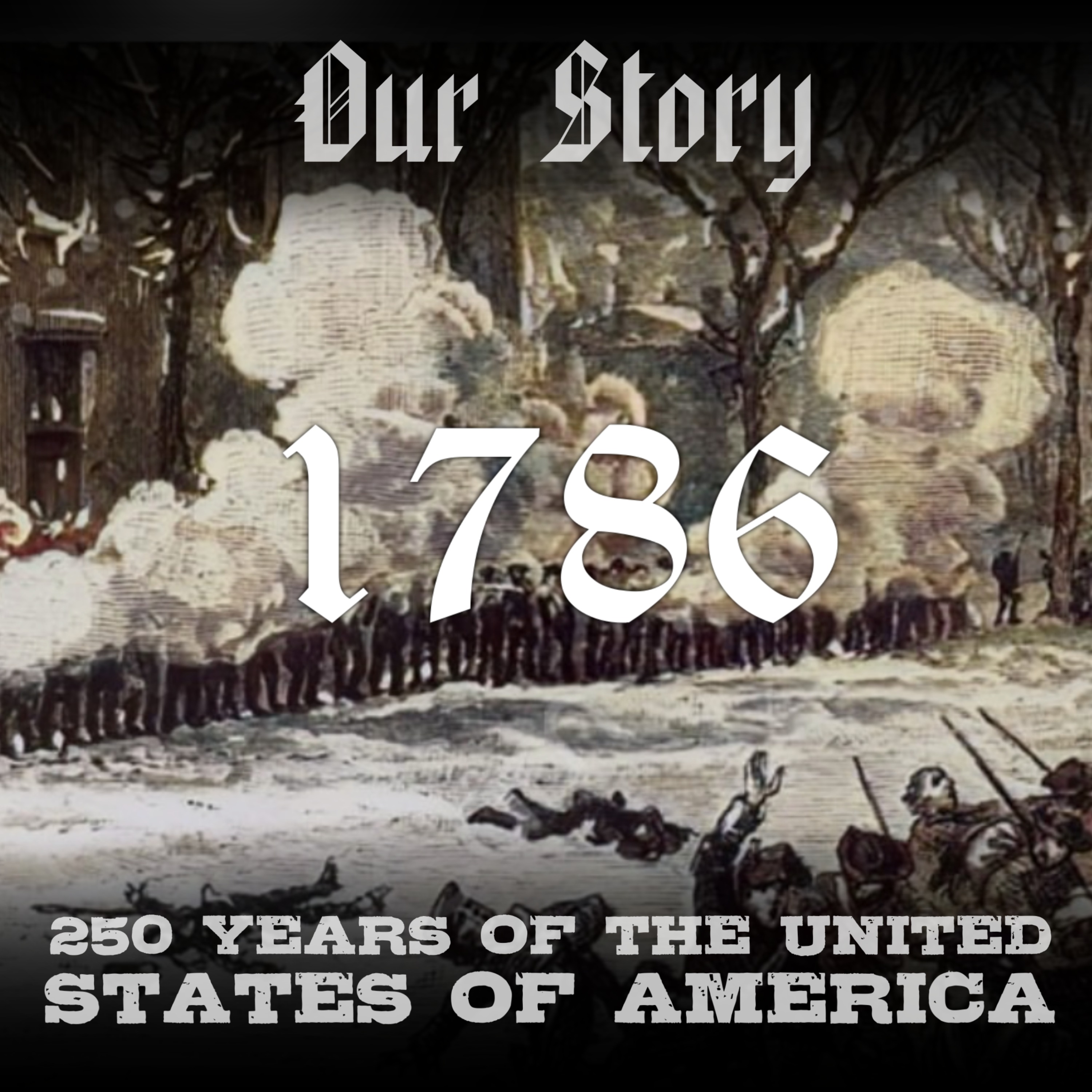 Our Story: 250 Years of The United States of America