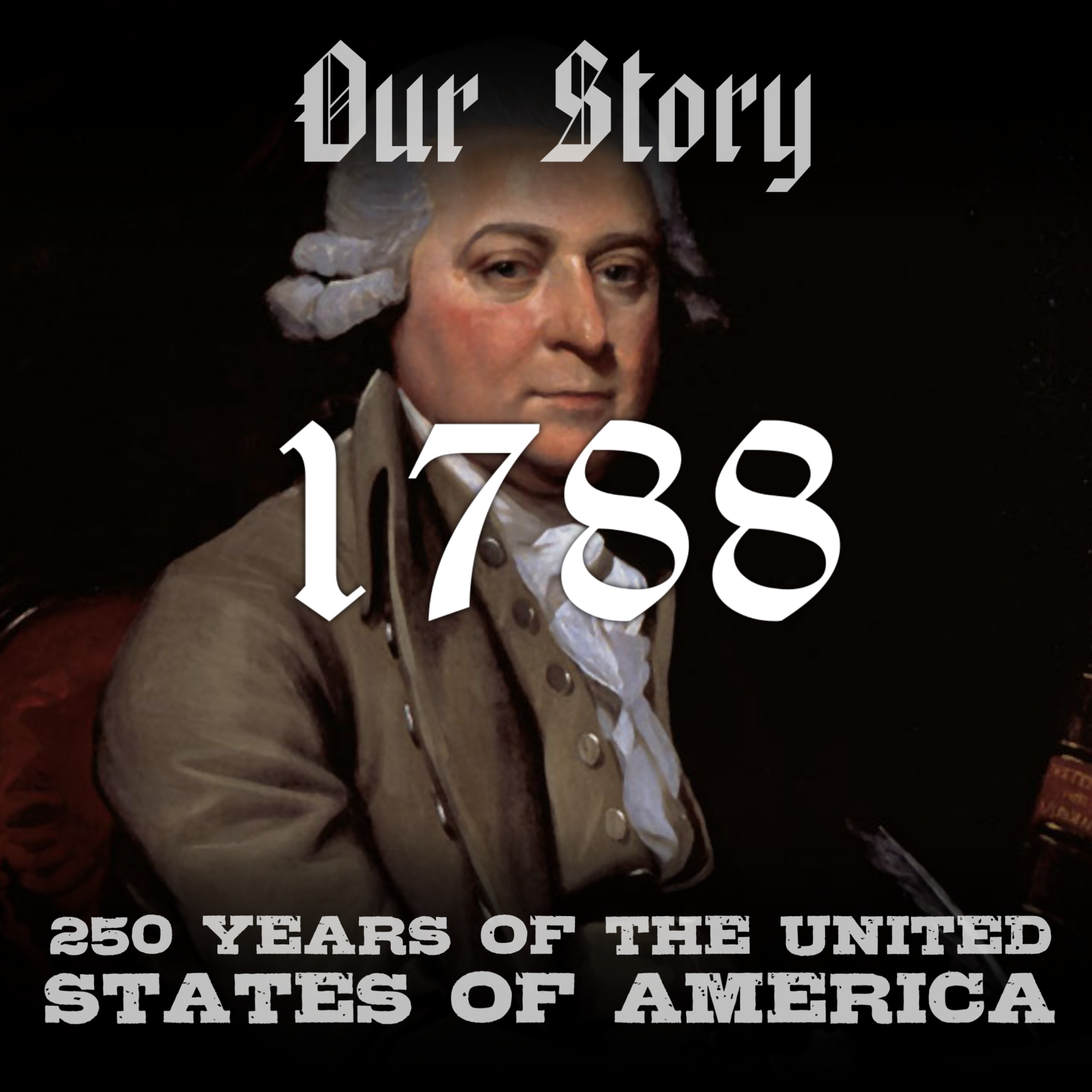 1788 in America episode artwork