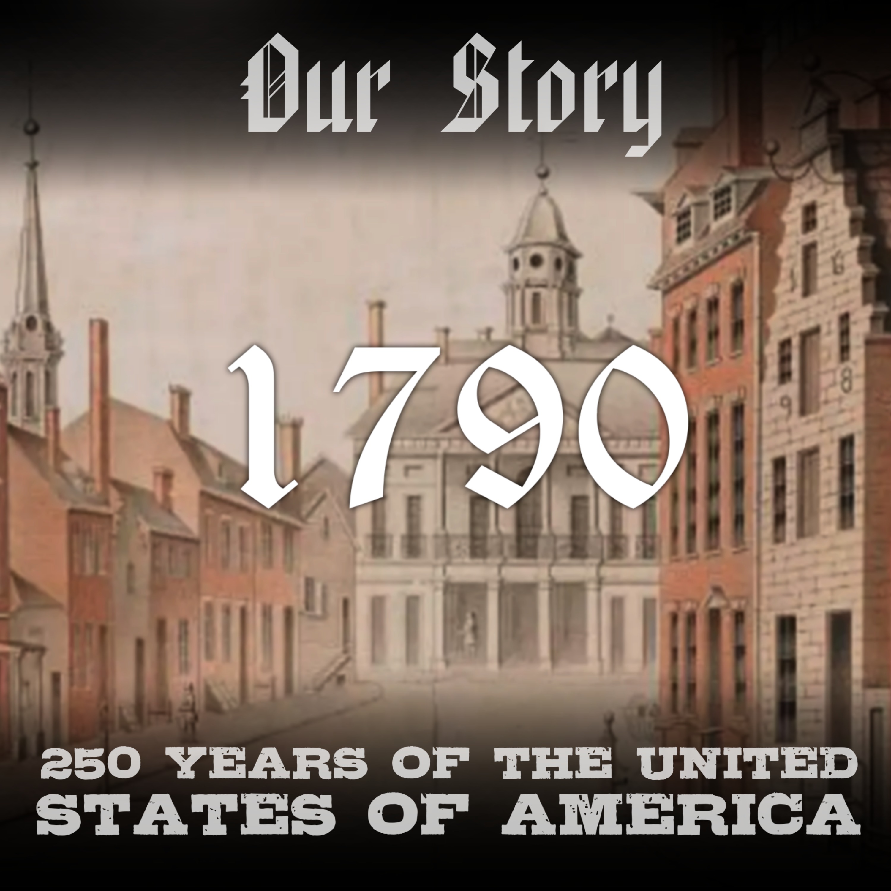 1790 in America episode artwork