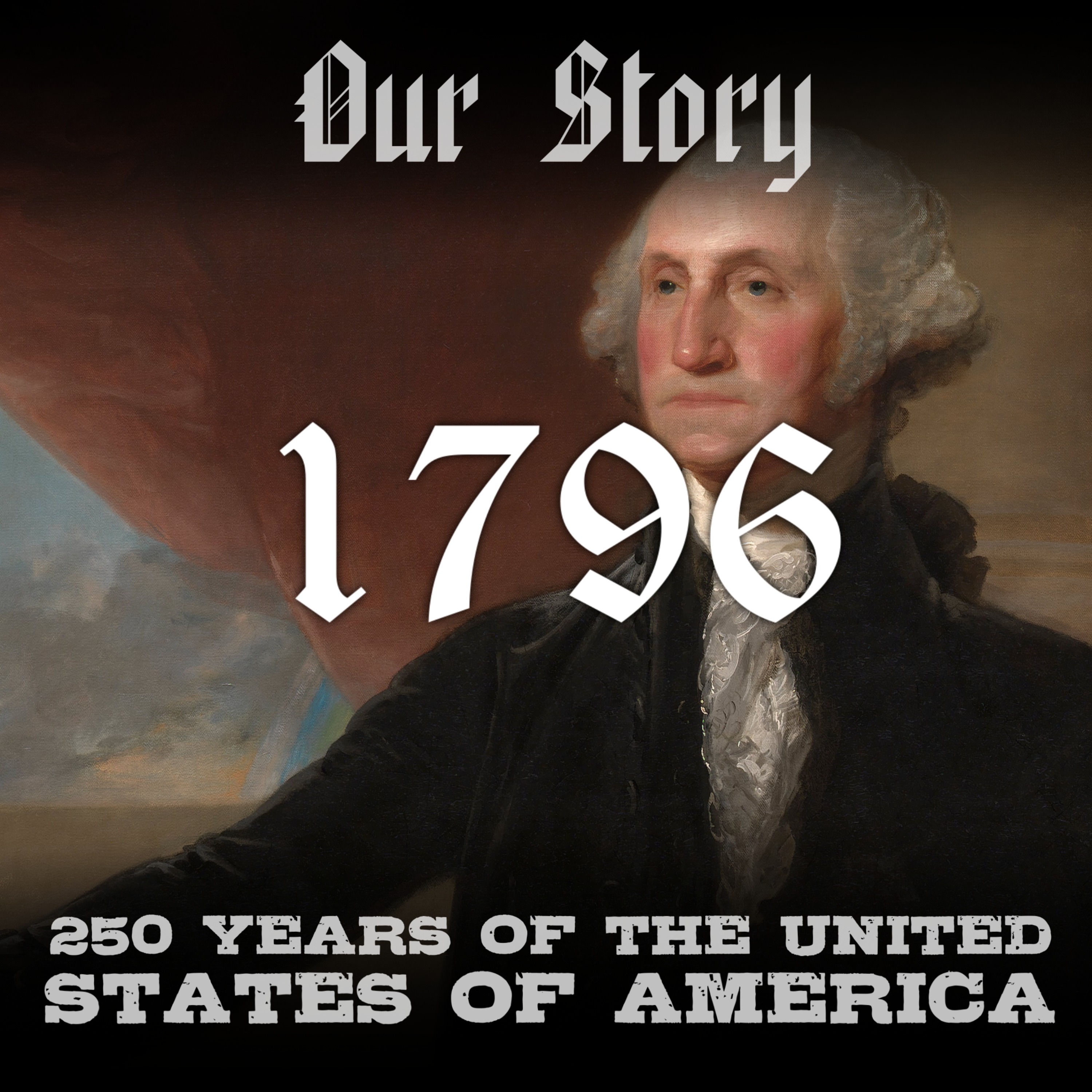 1796 in America episode artwork