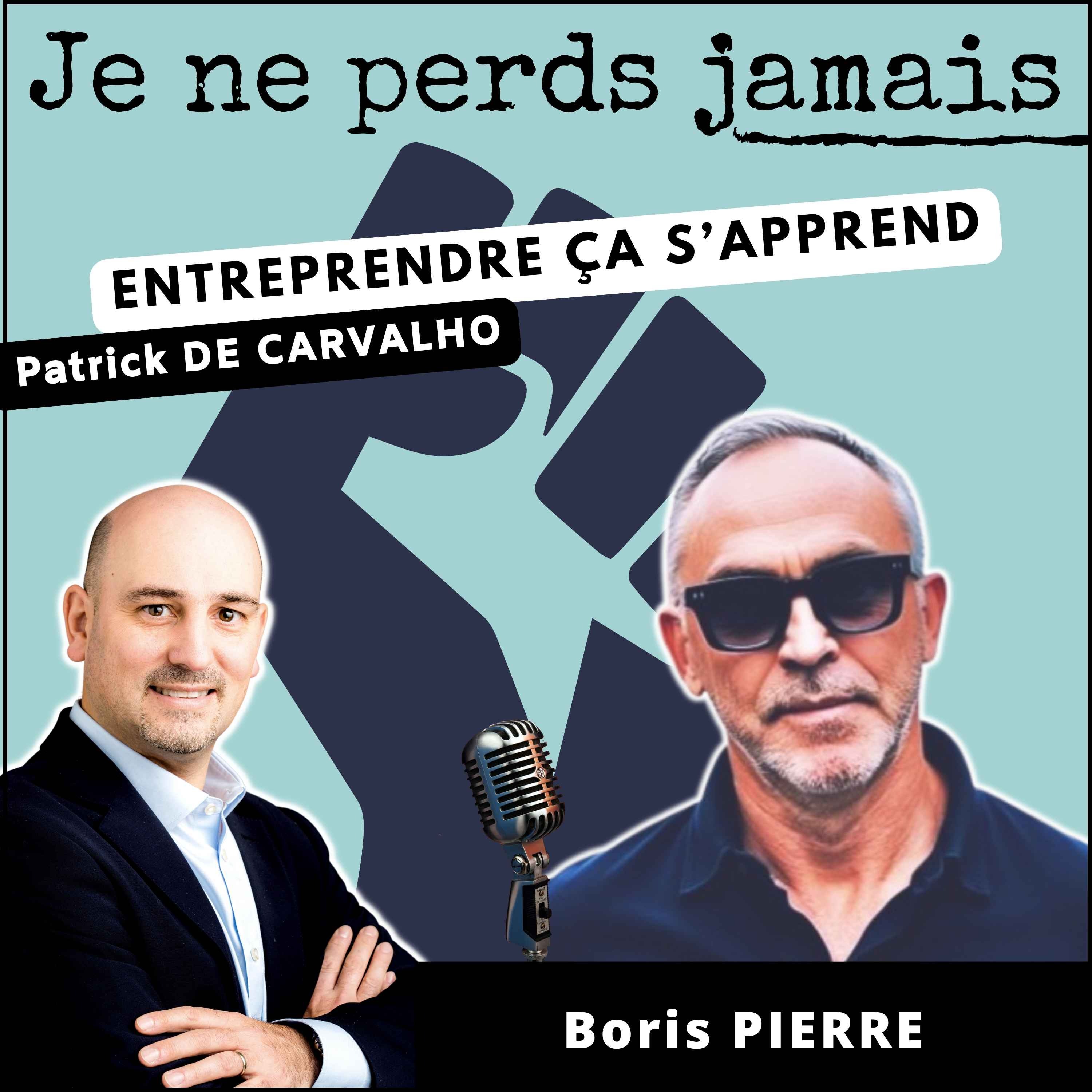 #JNPJ. Je ne perds jamais.