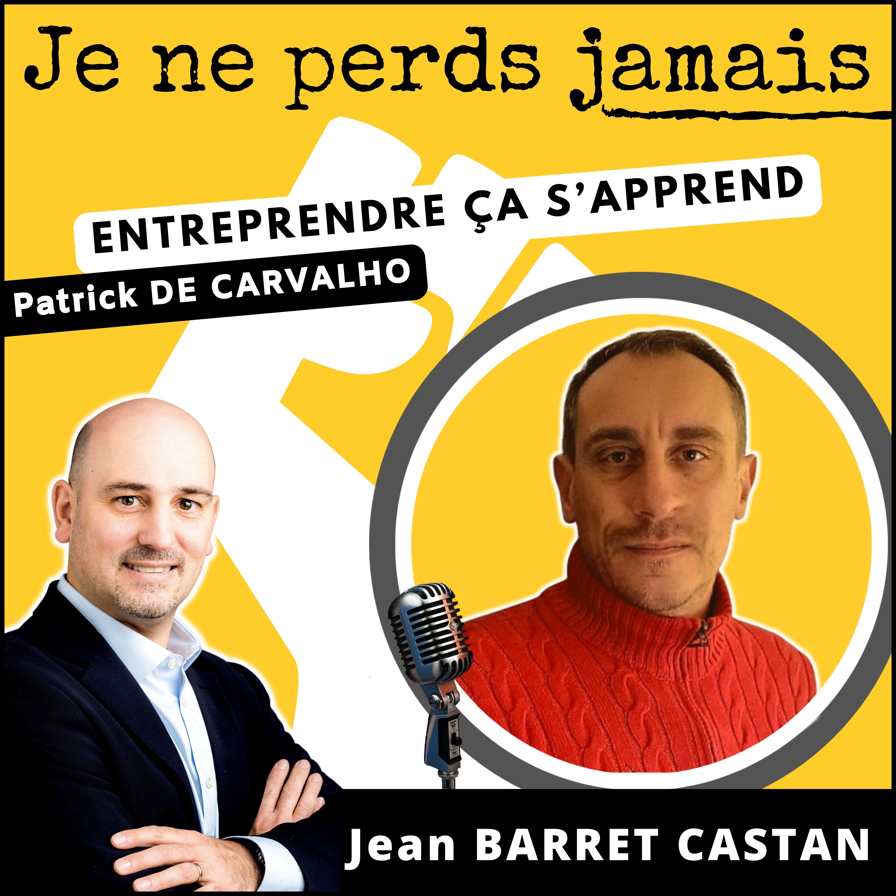 #JNPJ. Je ne perds jamais.