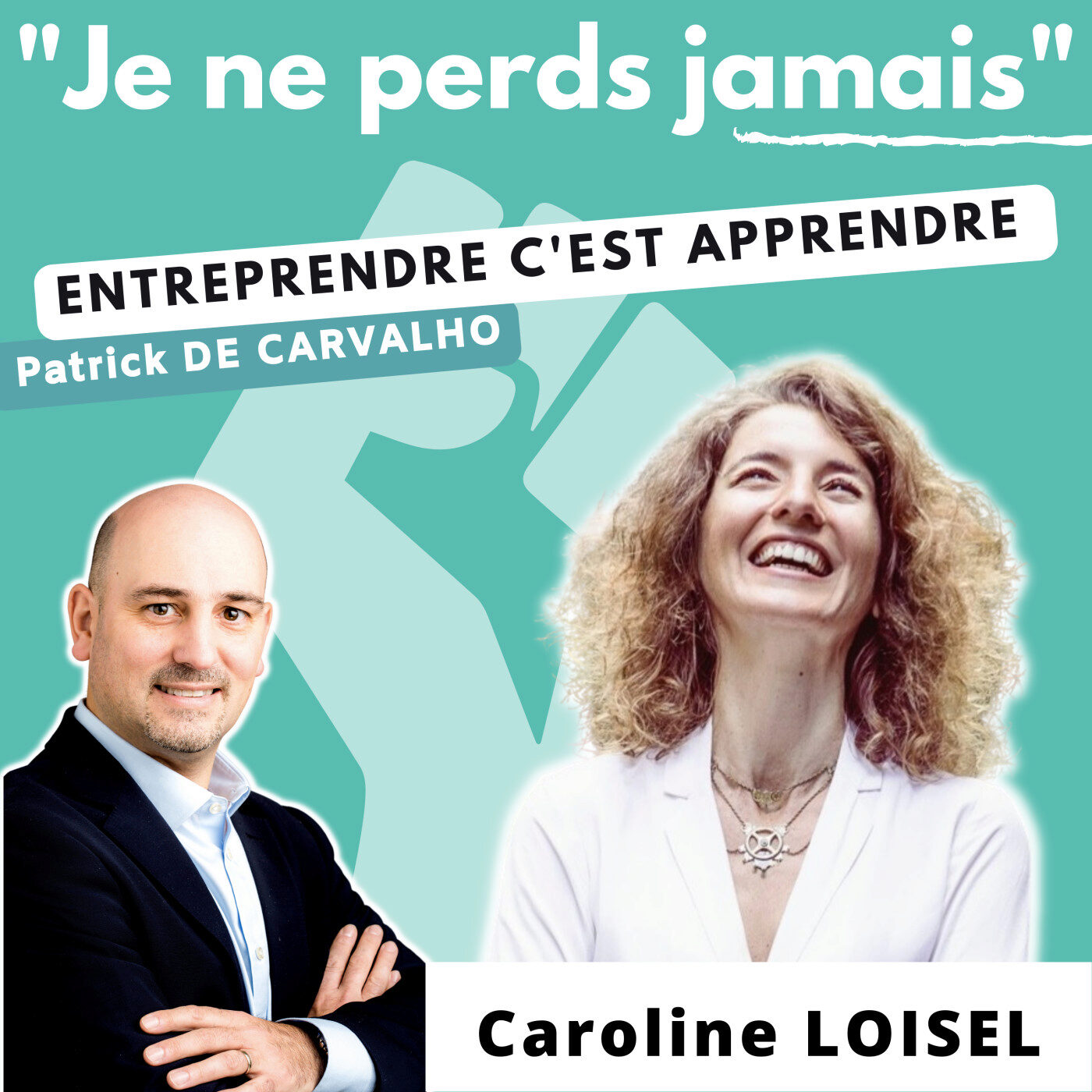 #JNPJ. Je ne perds jamais.