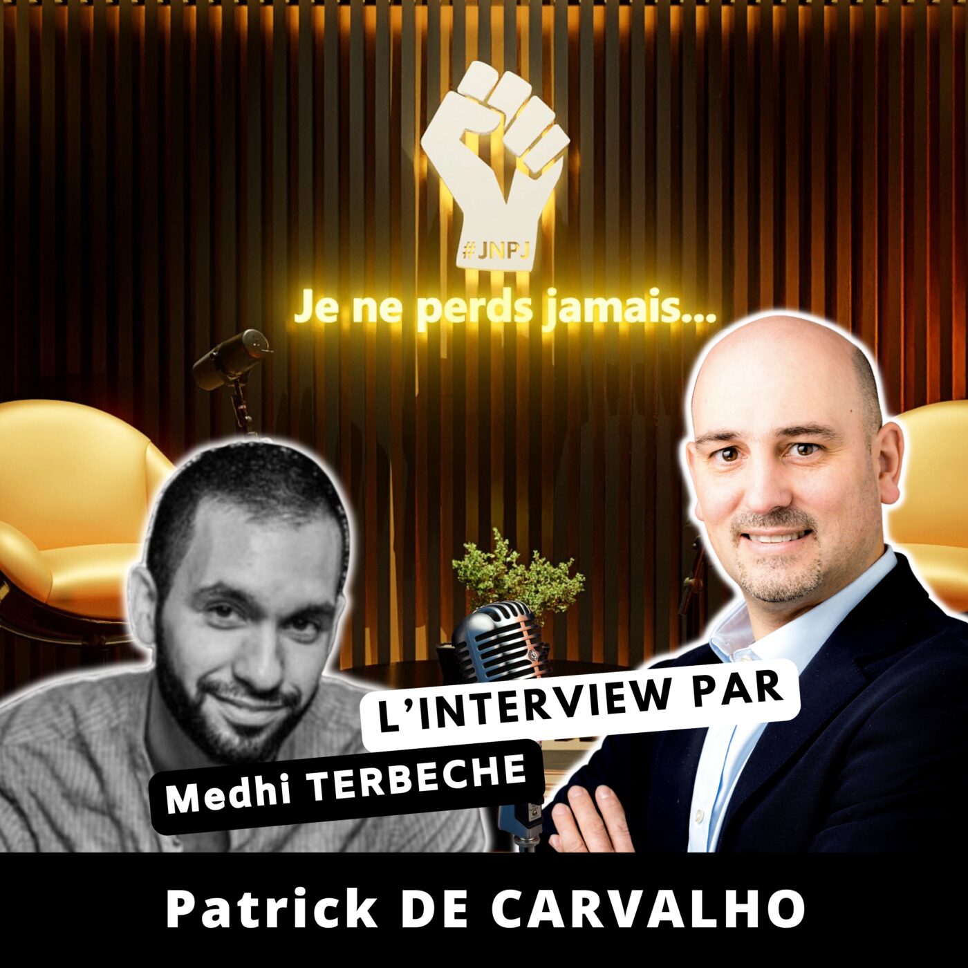 #JNPJ. Je ne perds jamais.