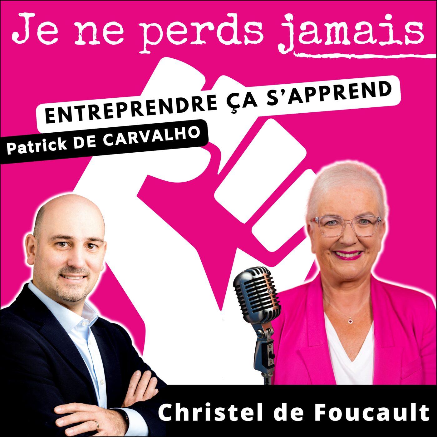 #JNPJ. Je ne perds jamais.