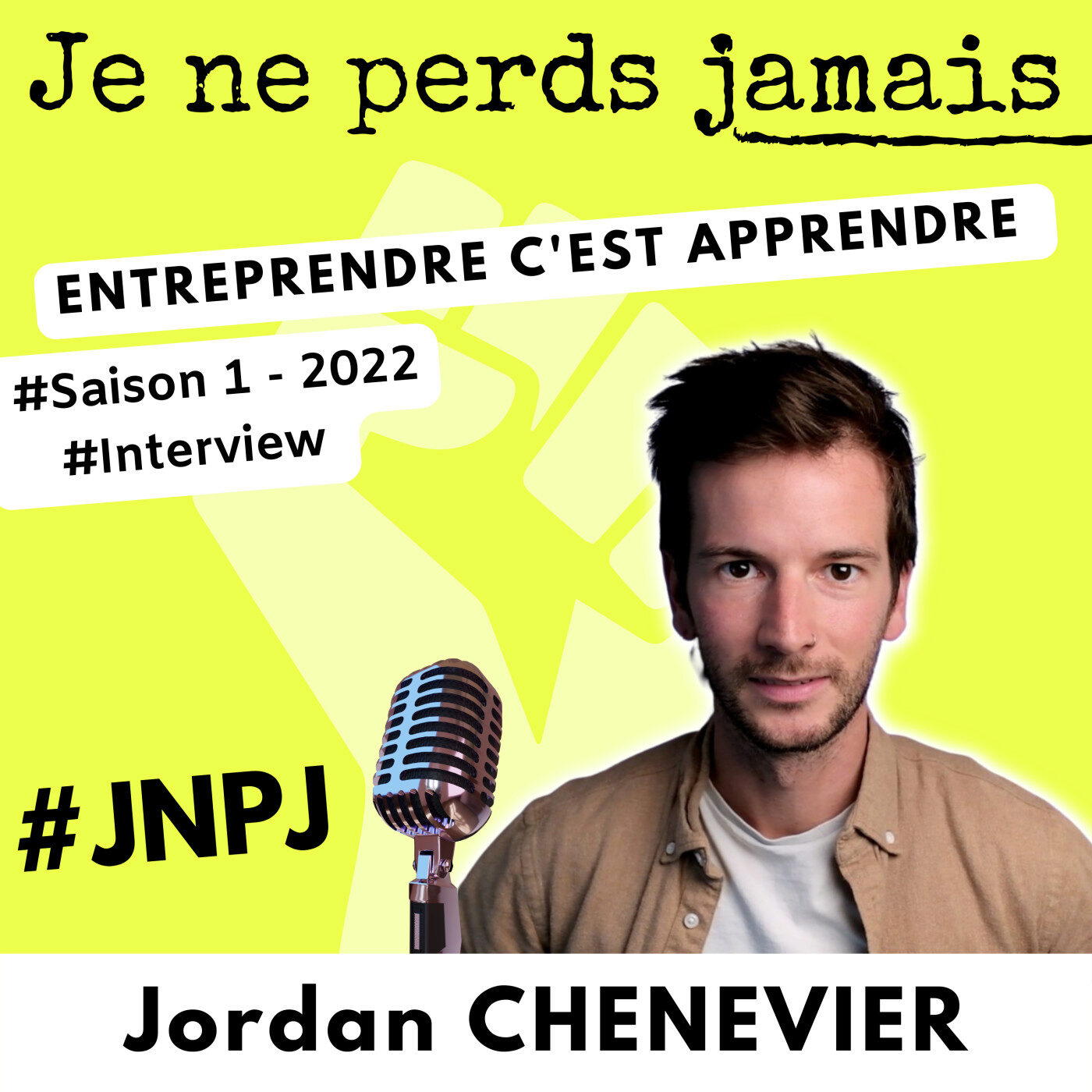 #JNPJ. Je ne perds jamais.