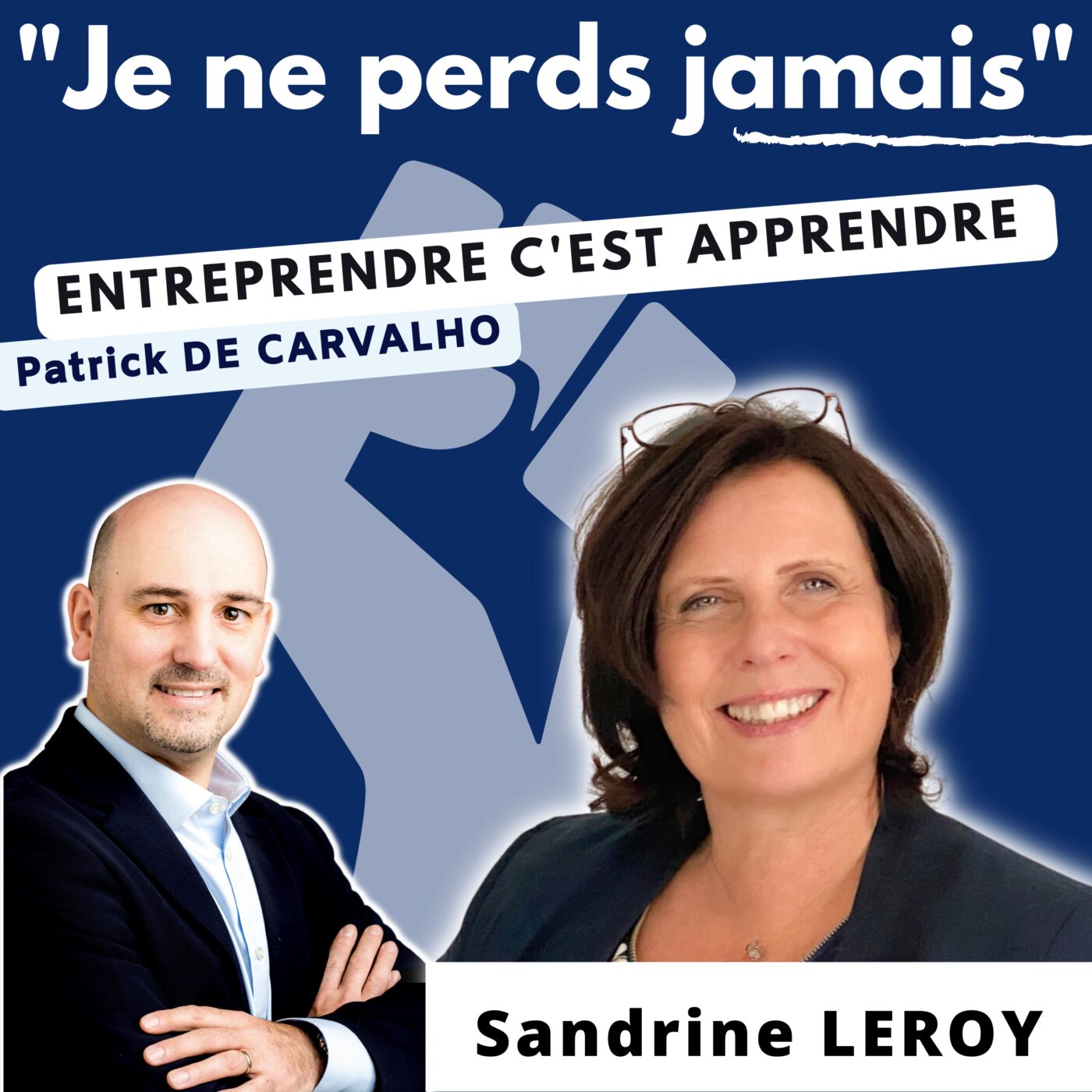 #JNPJ. Je ne perds jamais.
