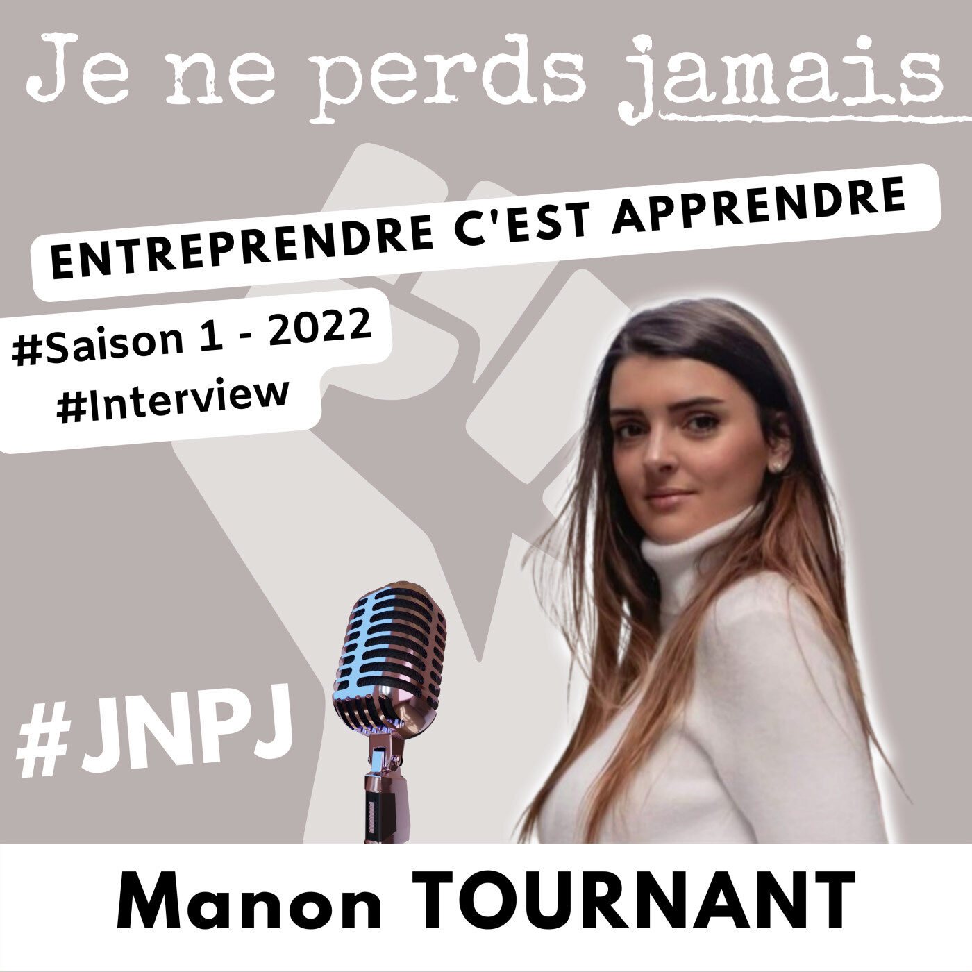 #JNPJ. Je ne perds jamais.