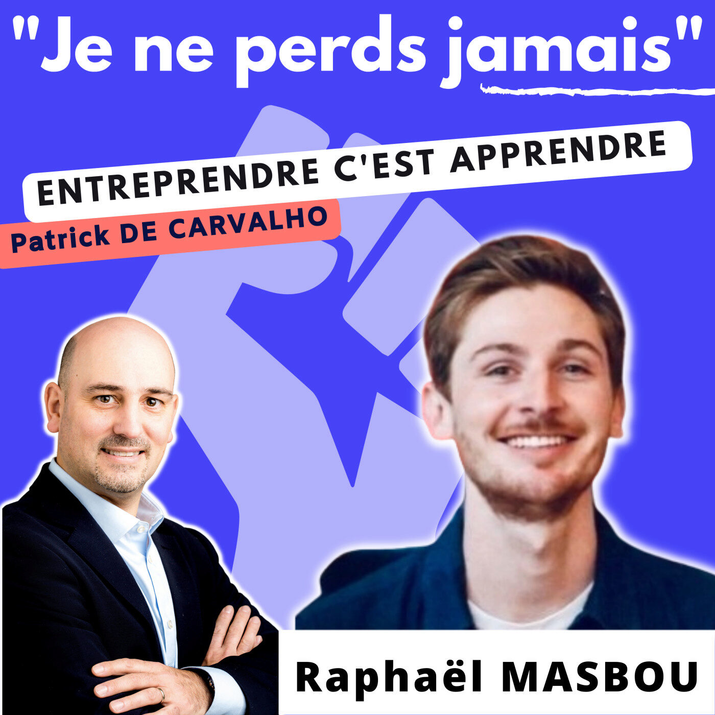 #JNPJ. Je ne perds jamais.