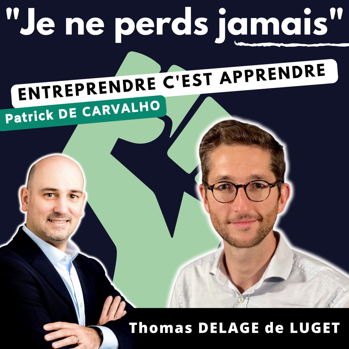 #JNPJ. Je ne perds jamais.