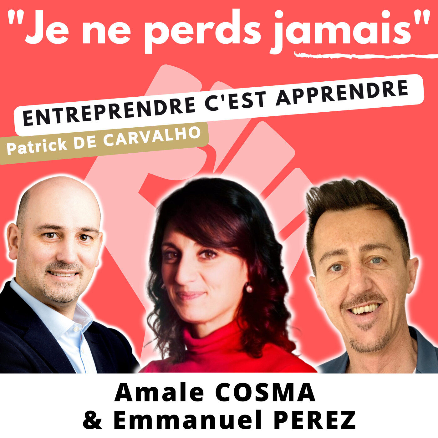 #JNPJ. Je ne perds jamais.