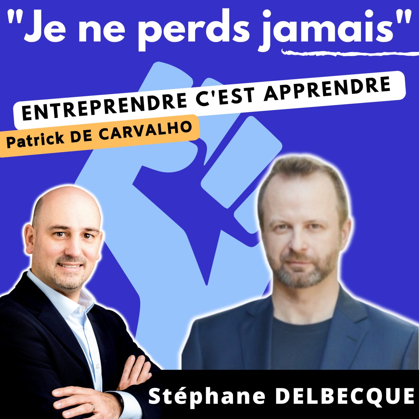 #JNPJ. Je ne perds jamais.