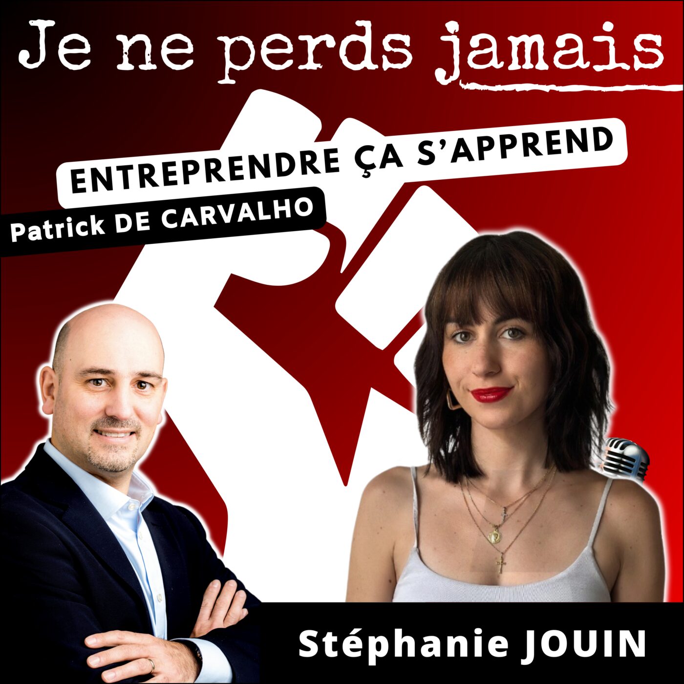 #JNPJ. Je ne perds jamais.