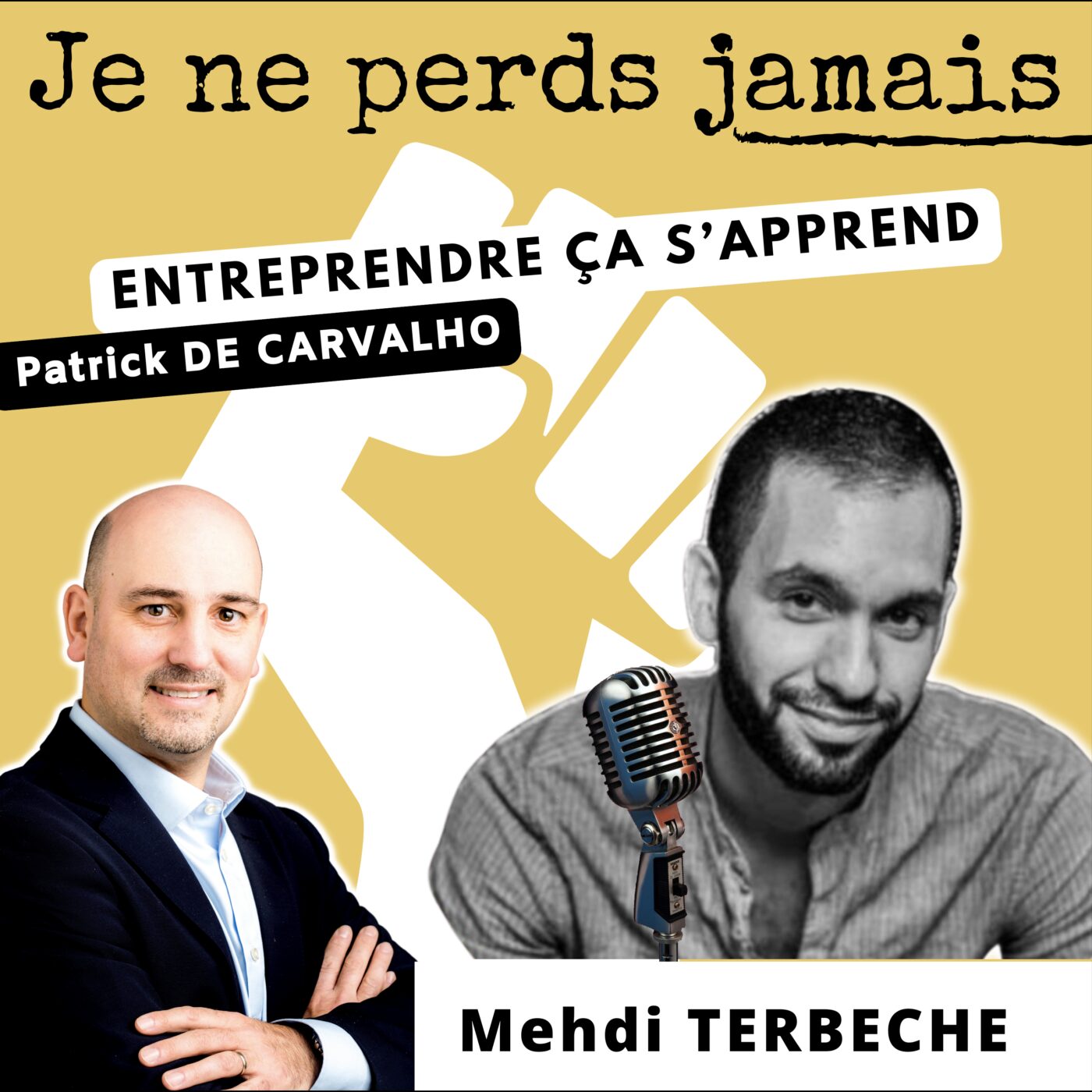 #JNPJ. Je ne perds jamais.