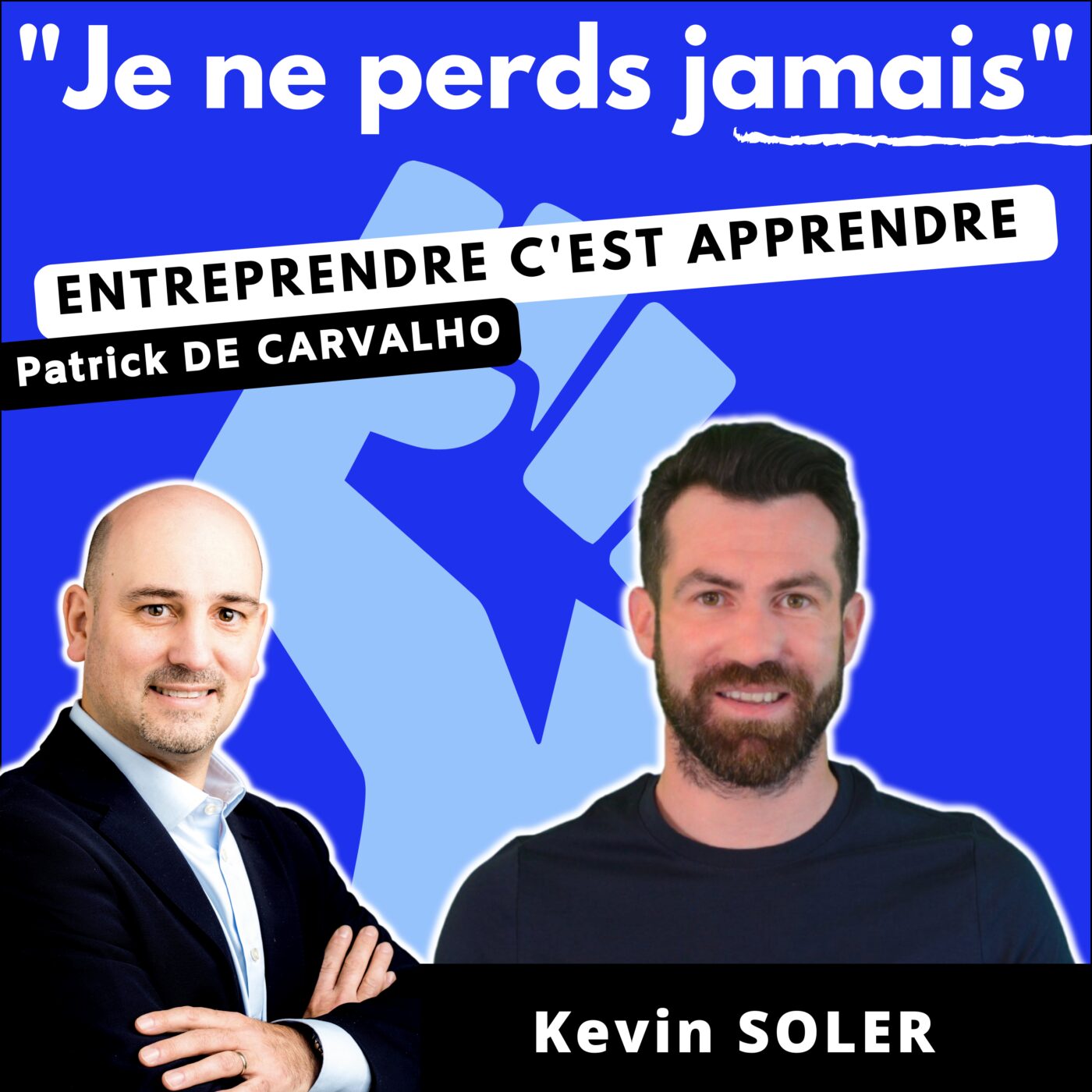 #JNPJ. Je ne perds jamais.