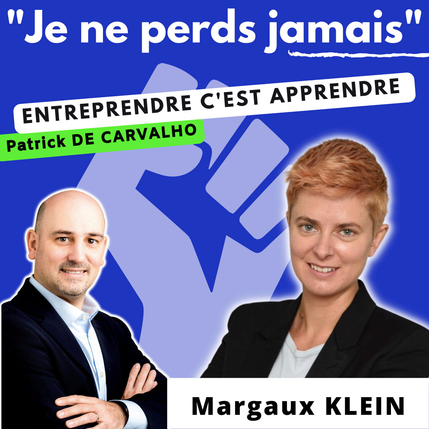 #JNPJ. Je ne perds jamais.