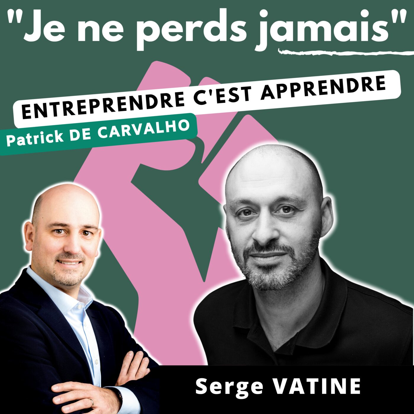 #JNPJ. Je ne perds jamais.