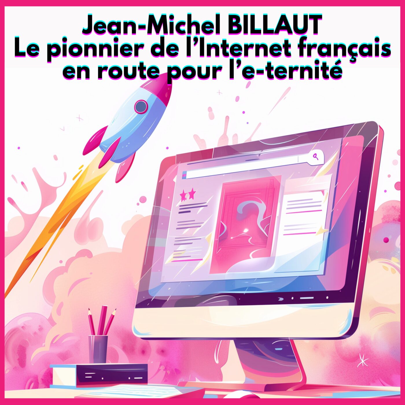 Les Pionniers du Web