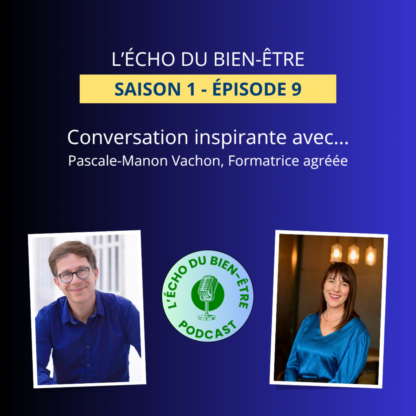L\'Écho du bien-être: Rencontres inspirantes sur le bien-être en entreprise