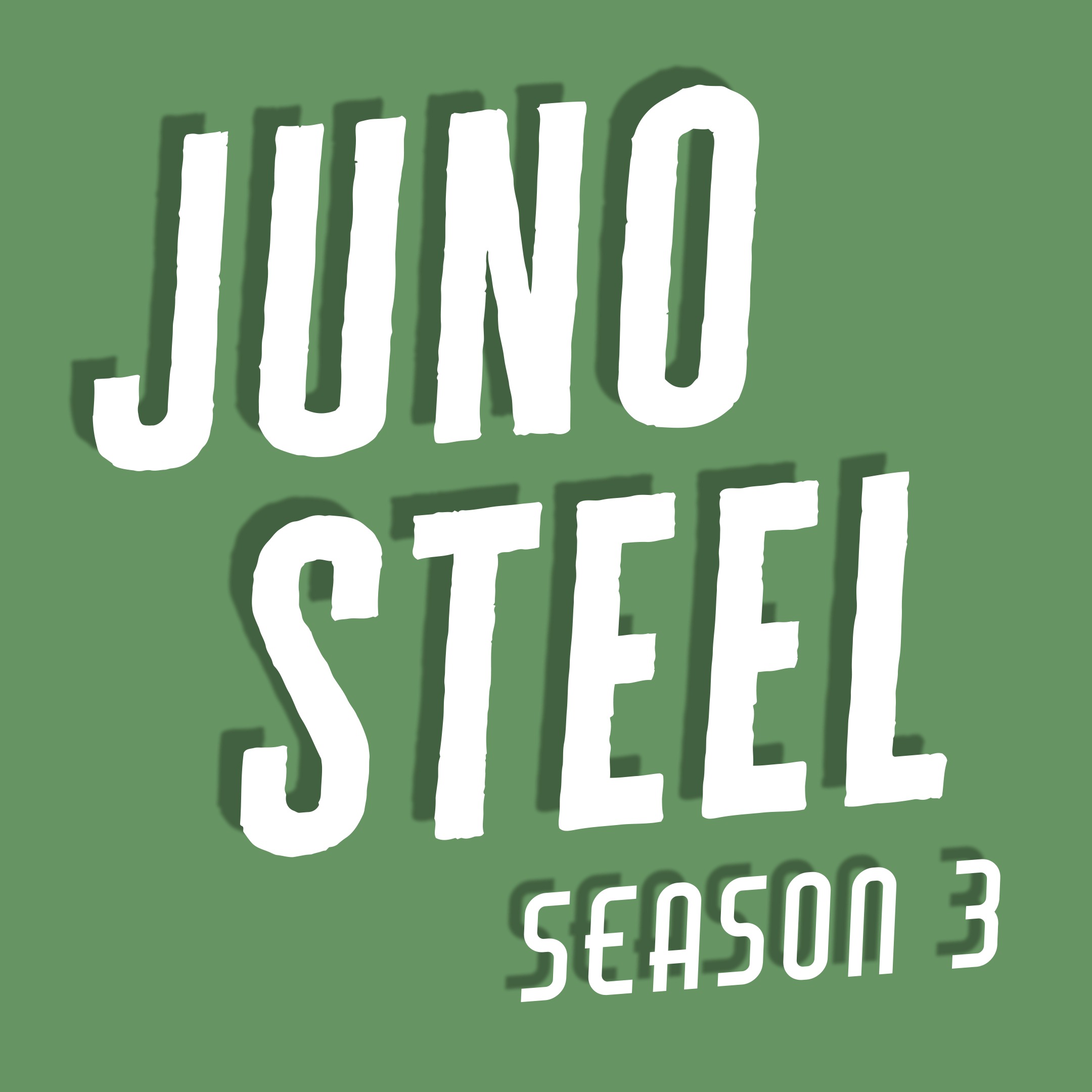 3.21: Juno Steel and What Lies Beyond (Part 1)