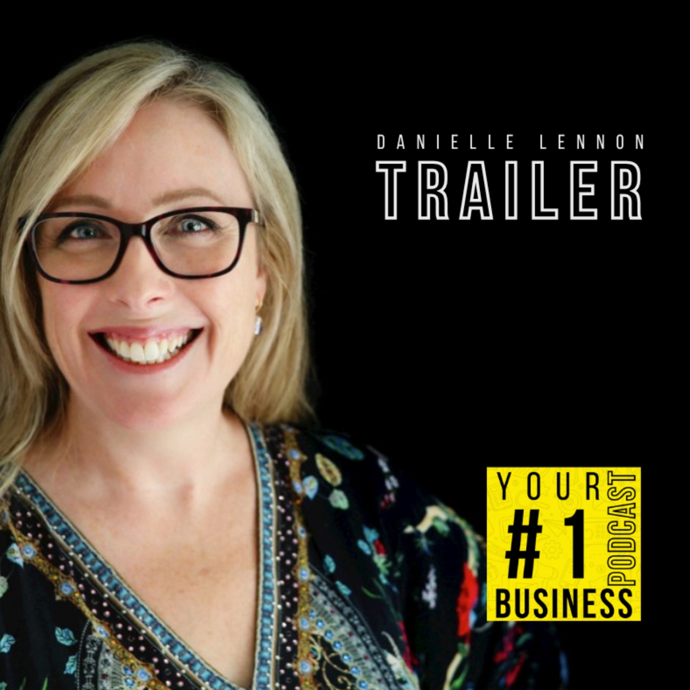 Your Number 1 Business Podcast