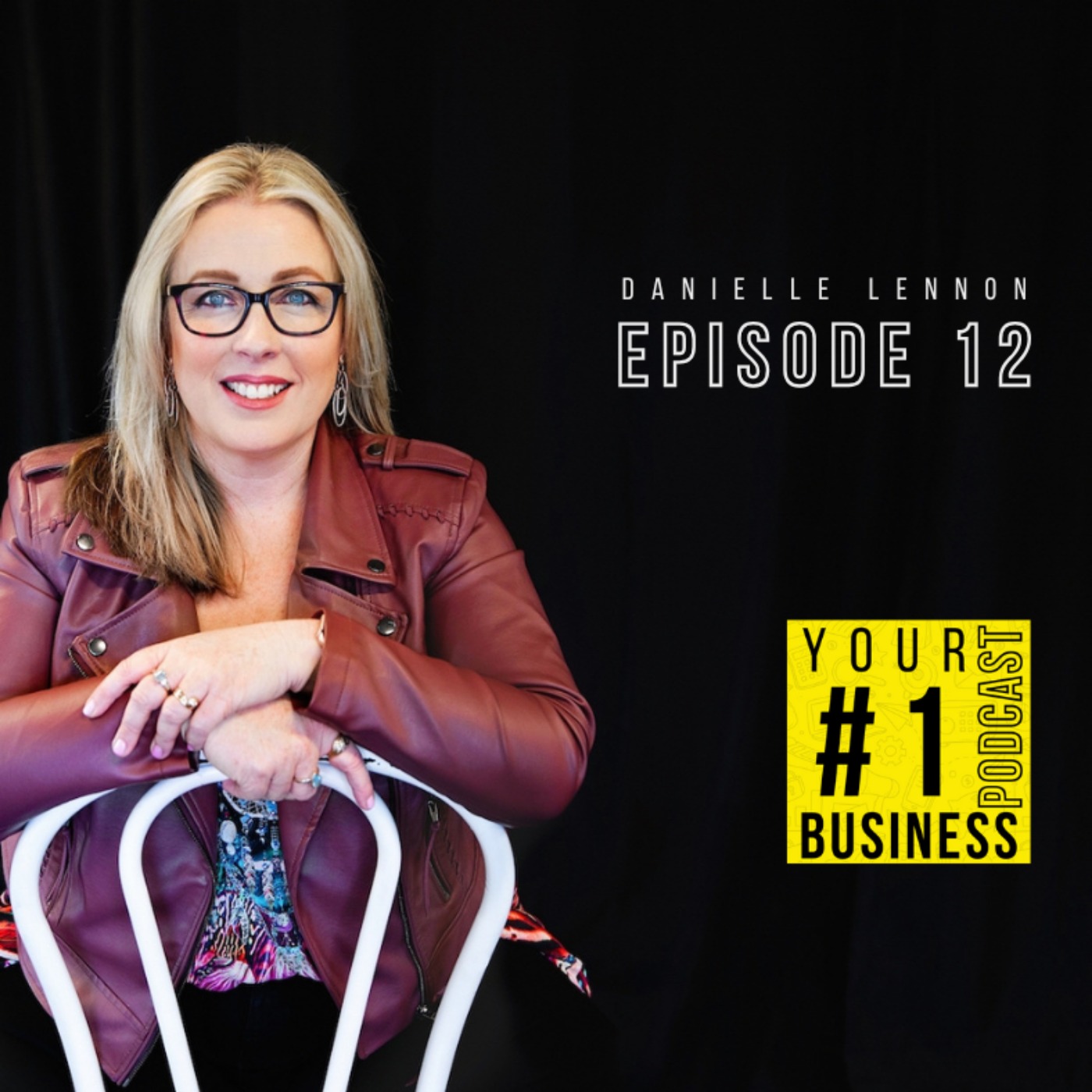 Your Number 1 Business Podcast