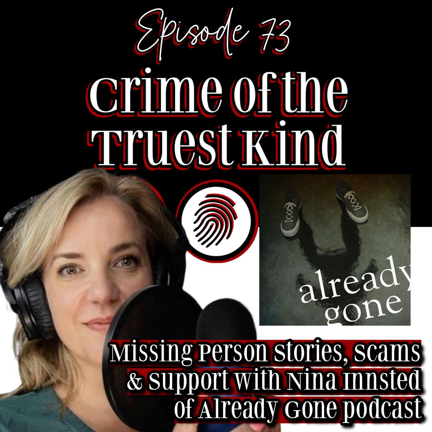 Crime of the Truest Kind