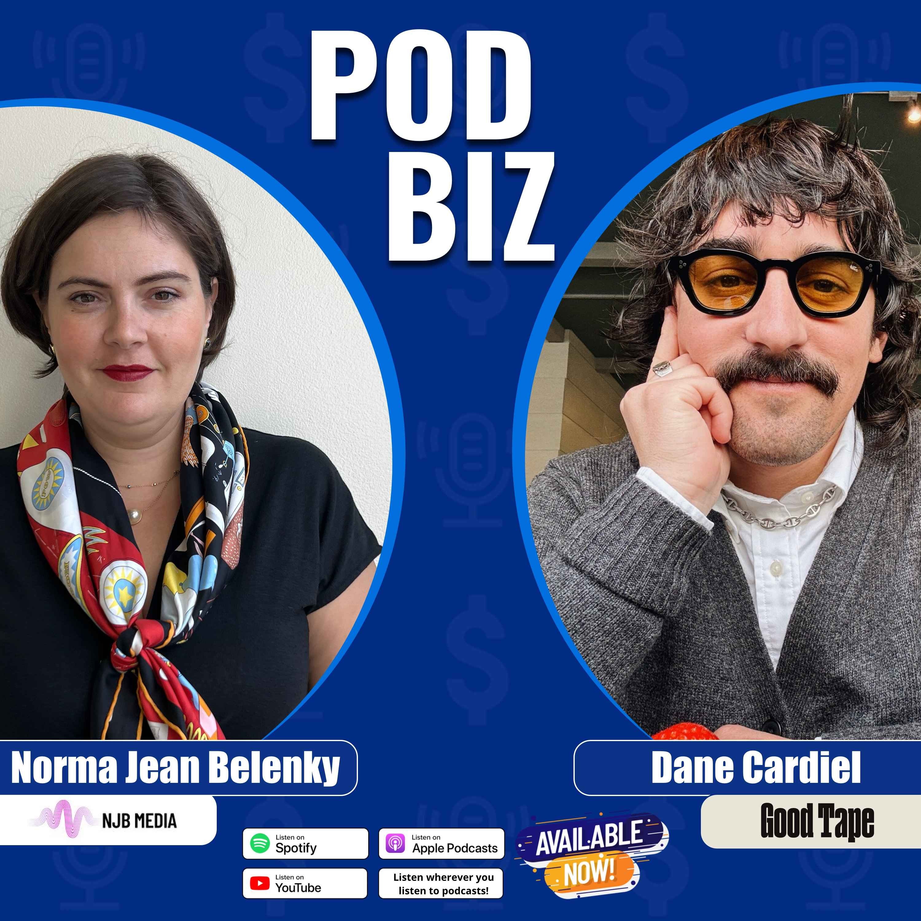 Hot Takes on Money In Podcasting, Ad Tech, and Community with Dane Cardiel of Good Tape