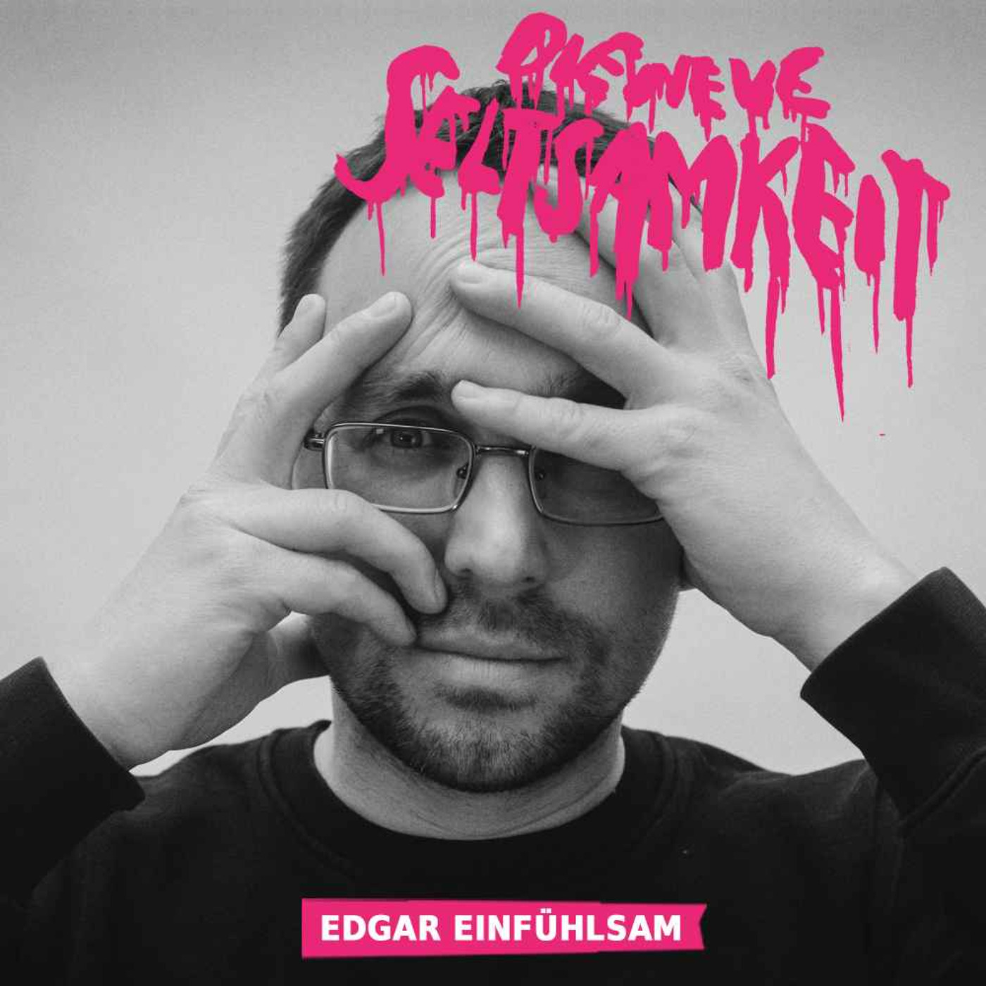 Die neue Seltsamkeit