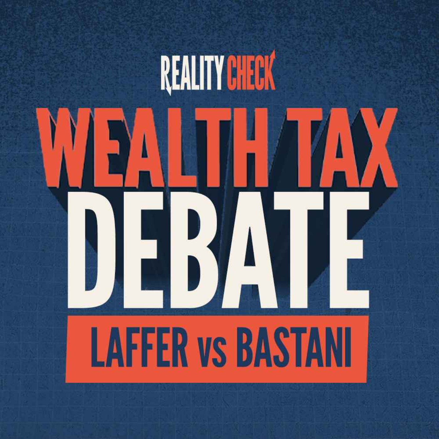 Reality Check: Arthur Laffer vs Aaron Bastani | LIVE episode artwork