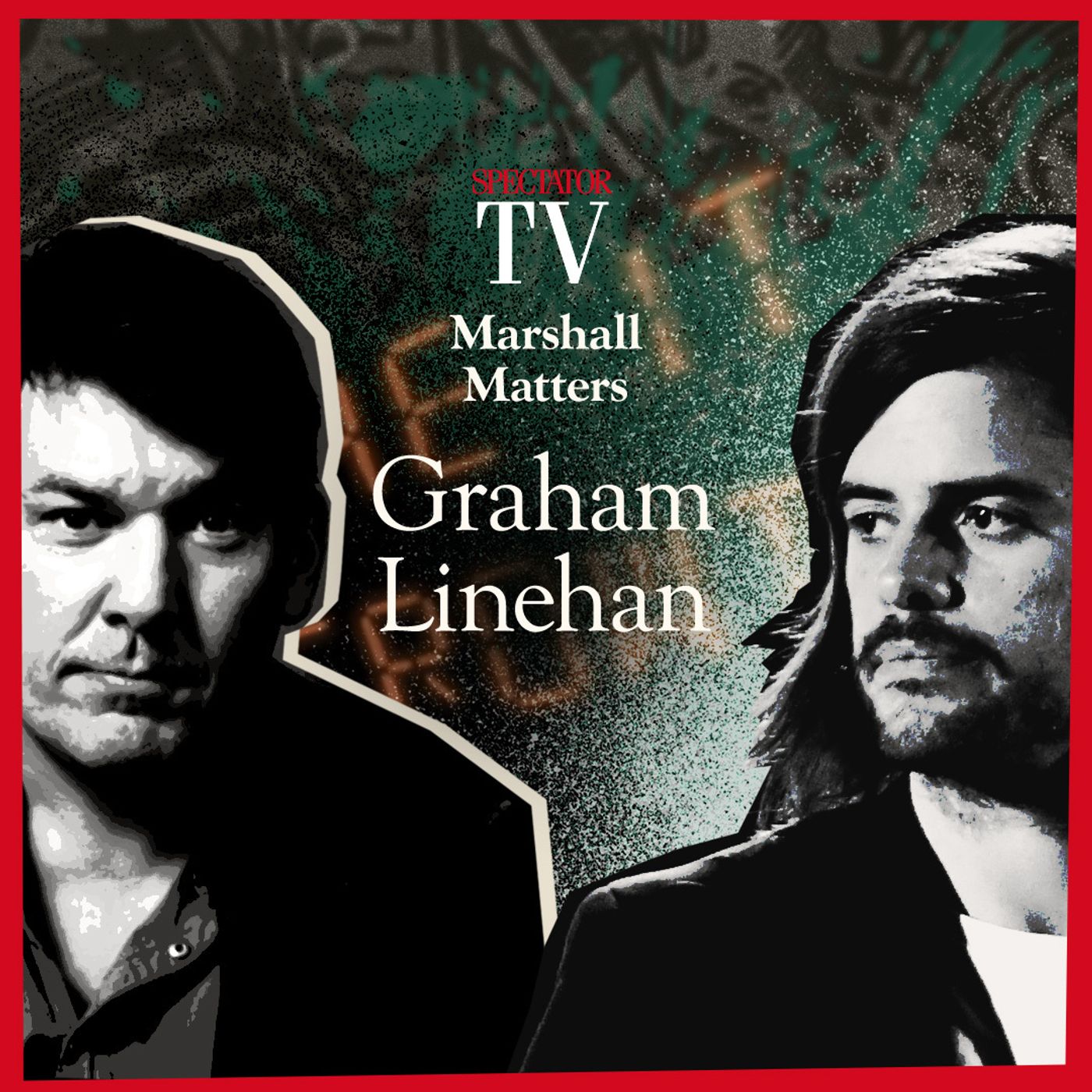 Marshall Matters: Graham Linehan