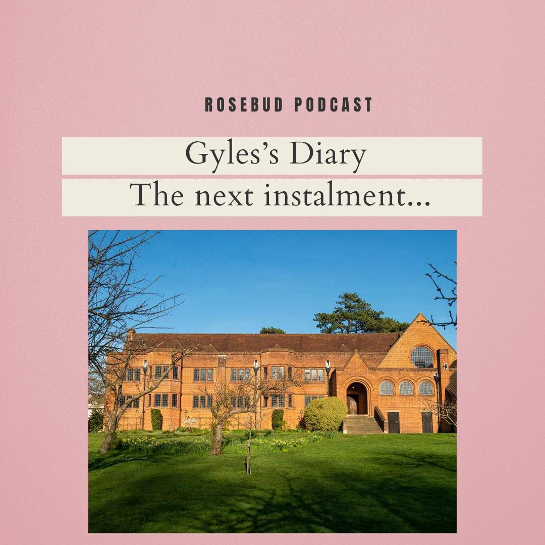 Rosebud with Gyles Brandreth