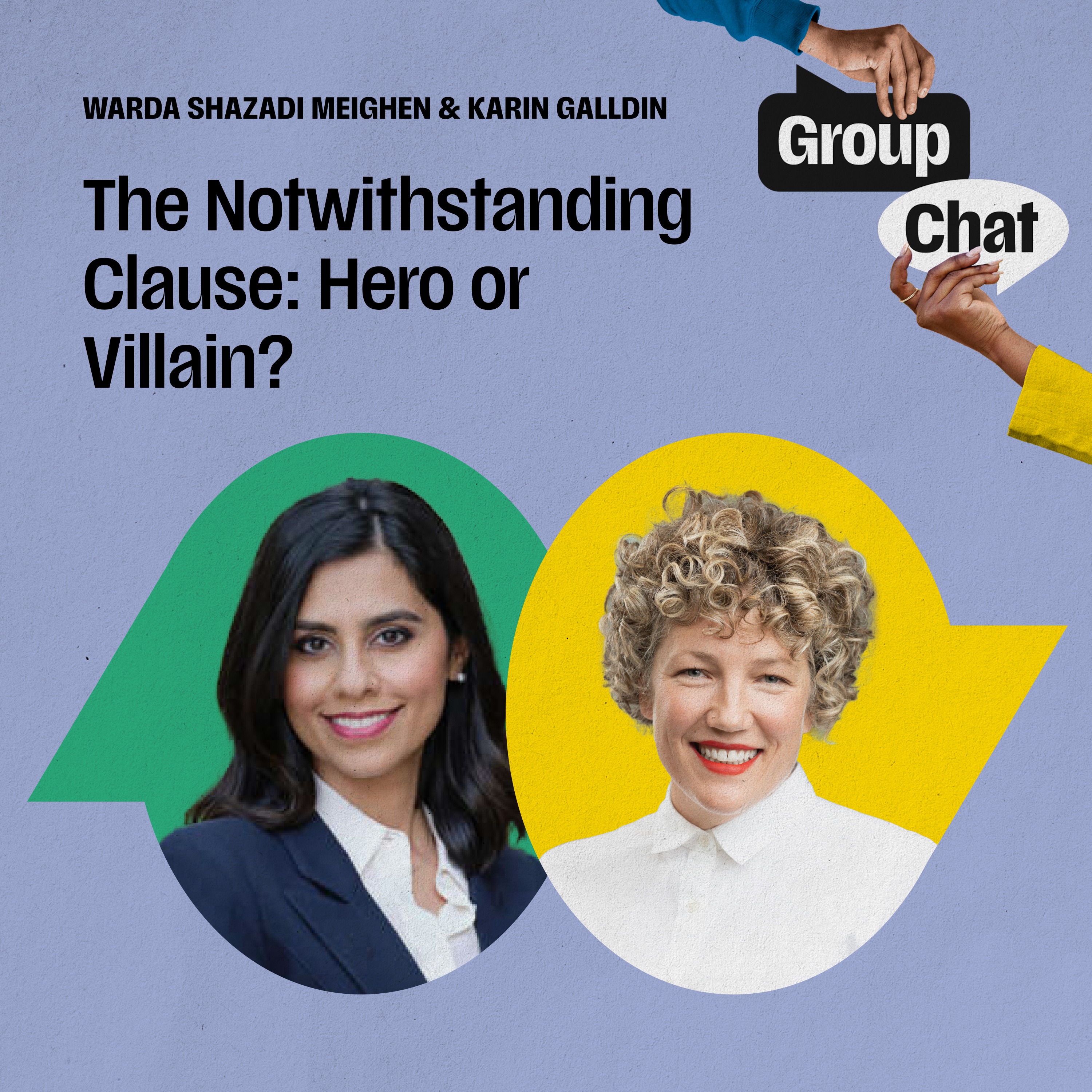 The Notwithstanding Clause: Hero or Villain? episode artwork