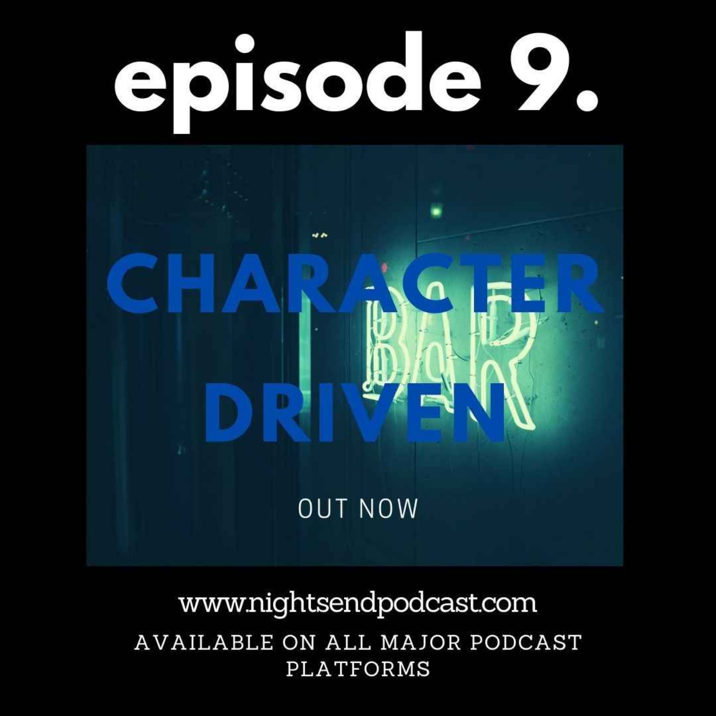 Character Driven